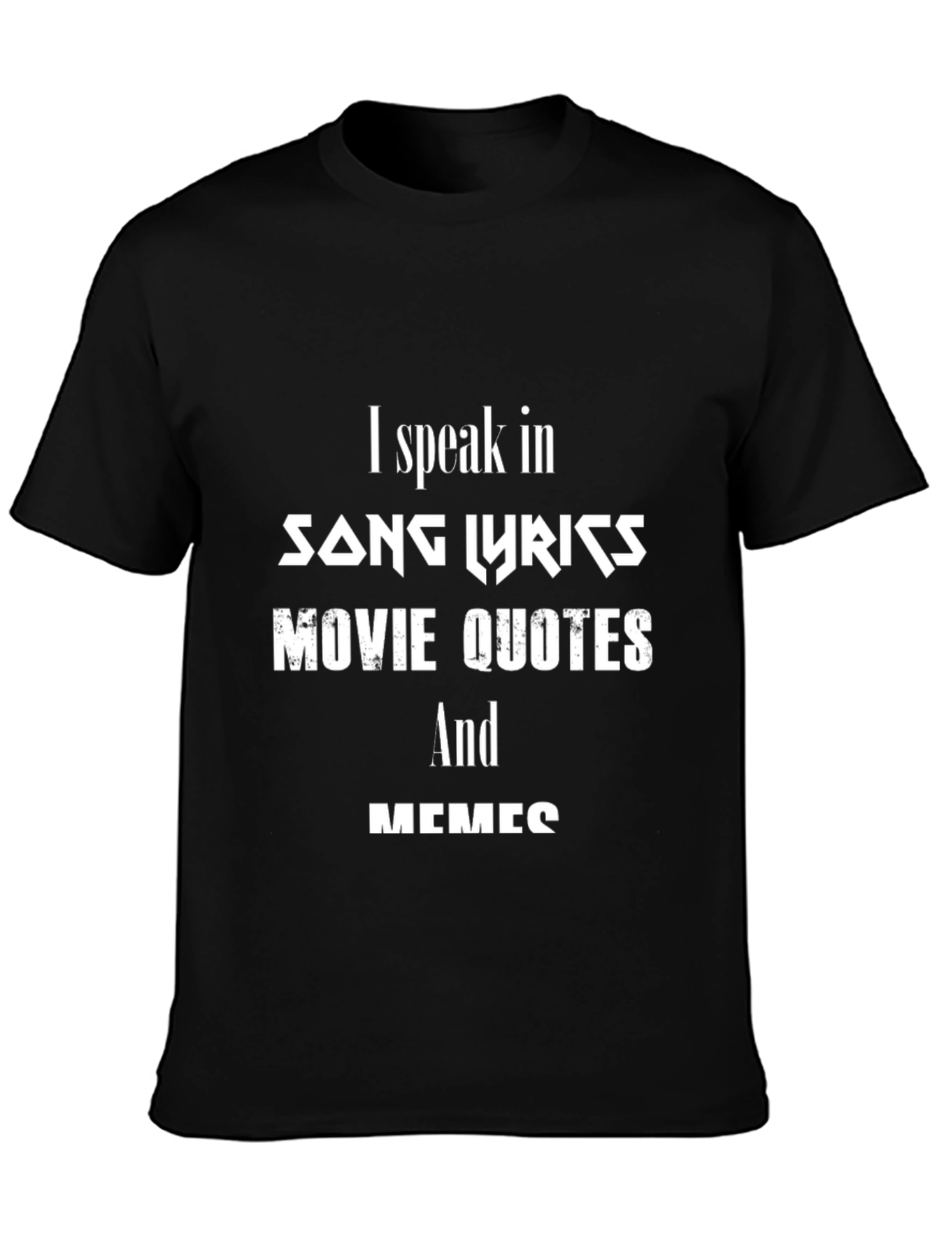 Song Lyrics Movie Quotes Mens Black T-Shirt