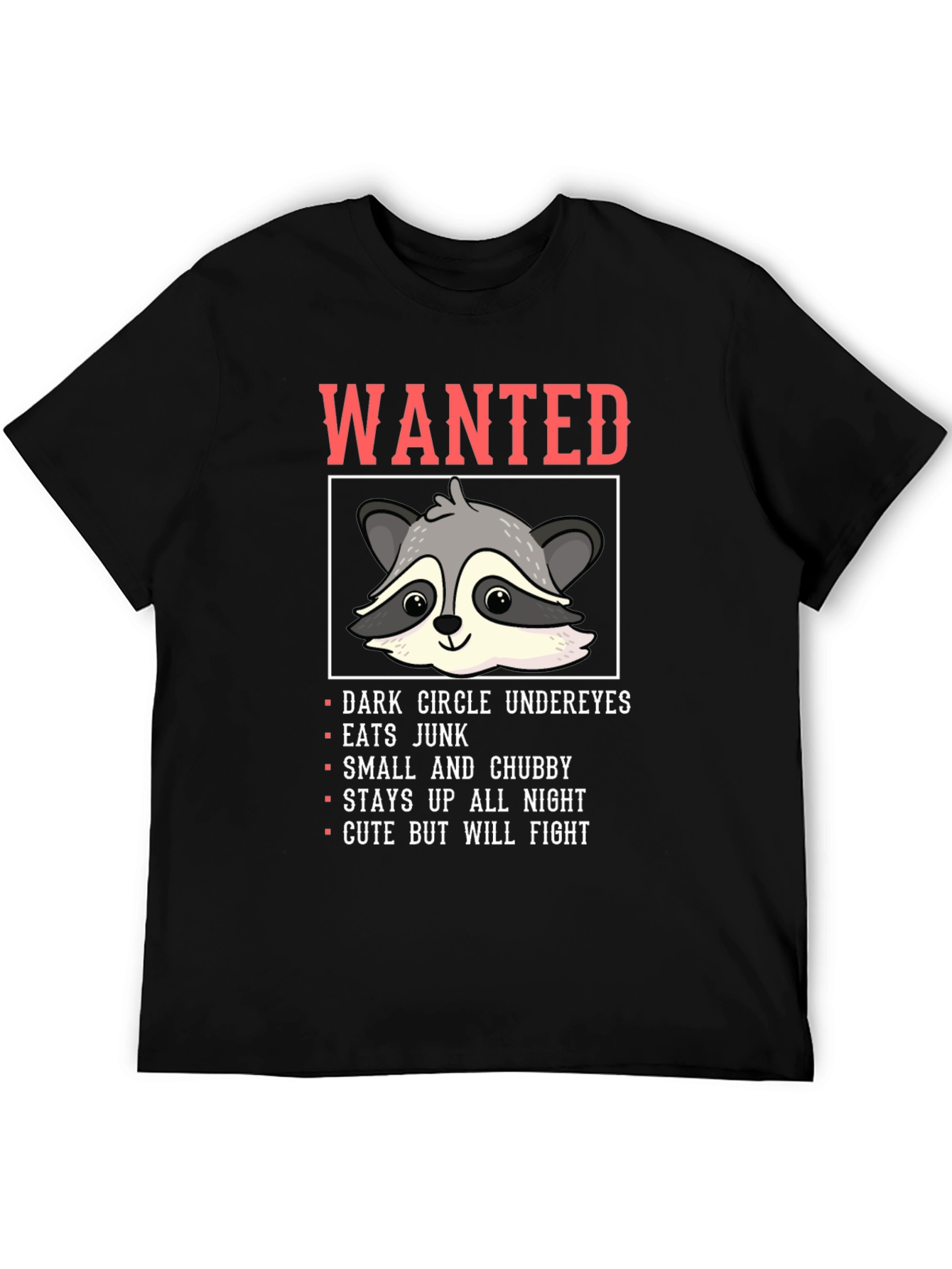 Wanted Raccoon Funny Graphic T-Shirt