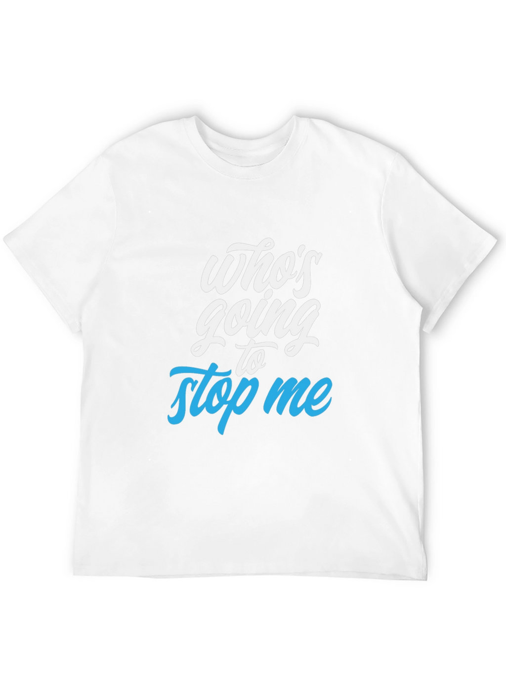 Whos Going to Stop Me Black Graphic Tee