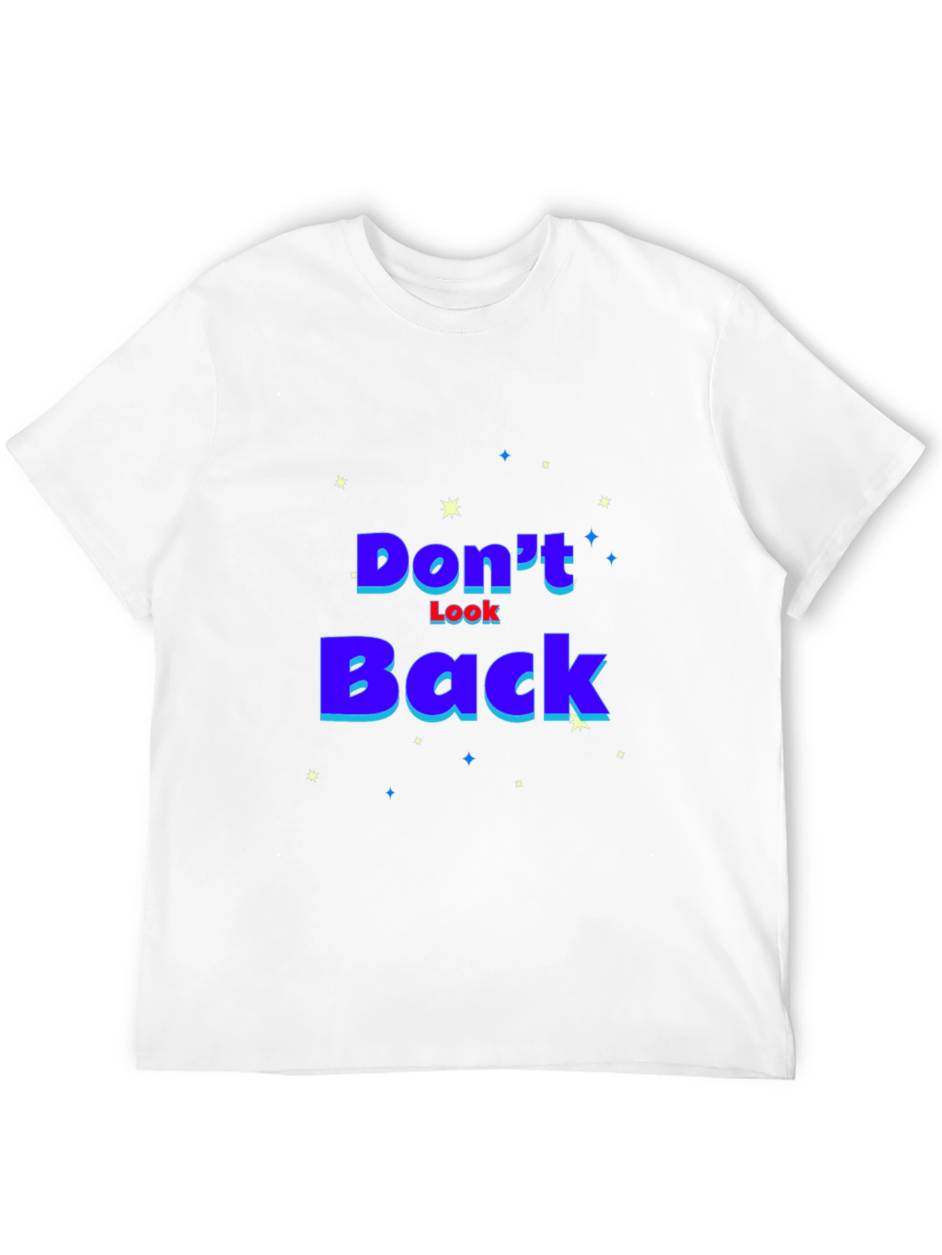 Dont Look Back Graphic T-Shirt