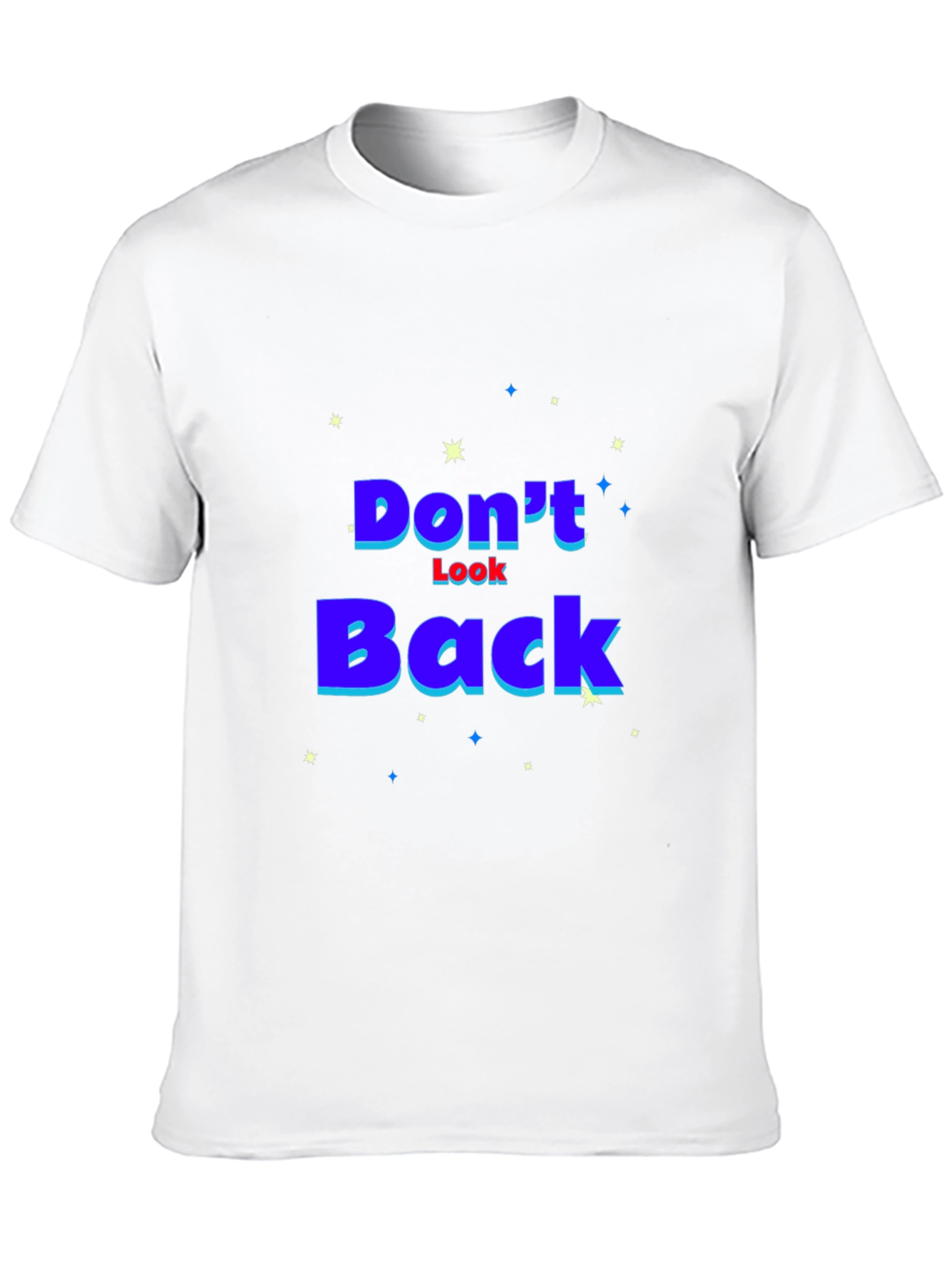 Dont Look Back Graphic T-Shirt