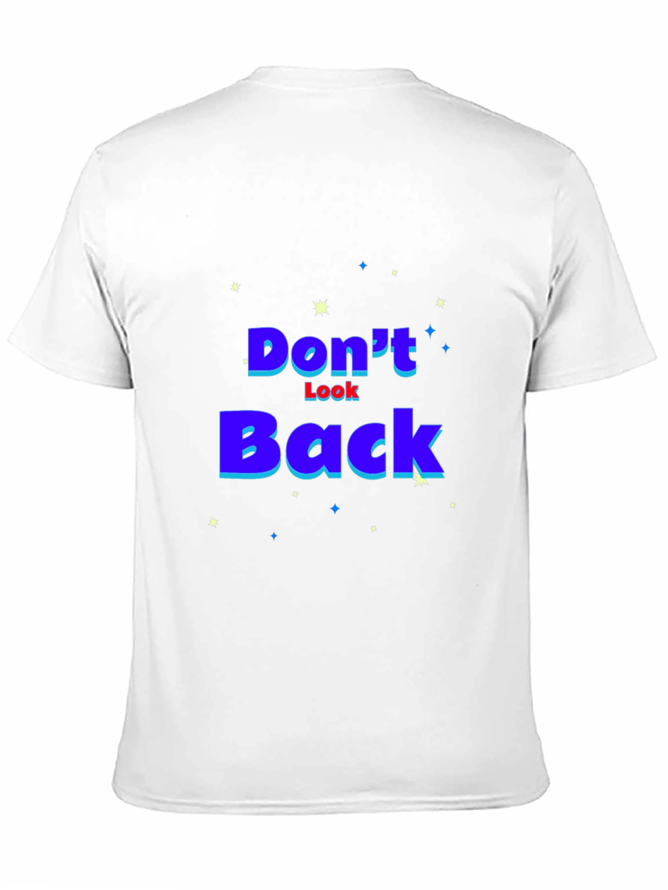 Dont Look Back Graphic T-Shirt