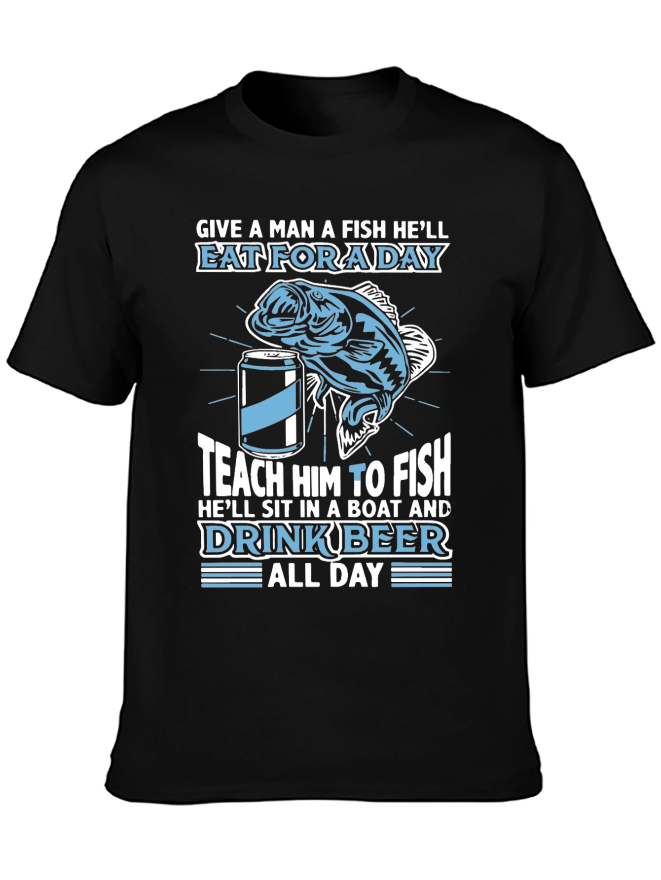 Fishing & Beer Graphic T-Shirt - Teach a Man to Fish