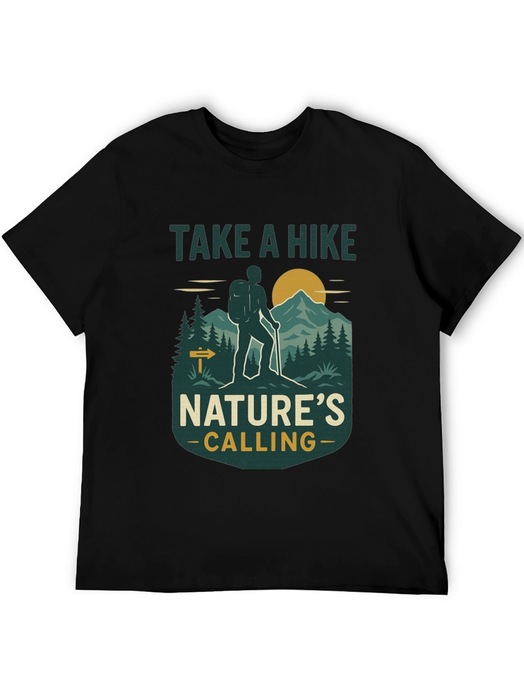 Take a Hike Natures Calling T-Shirt