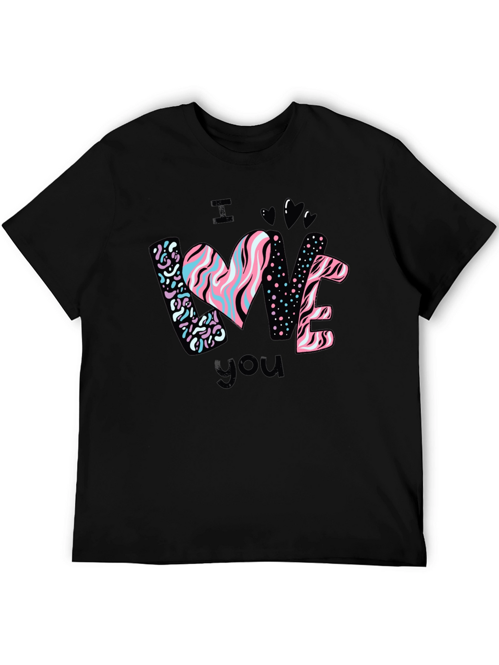 I Love You Graphic Black T-Shirt