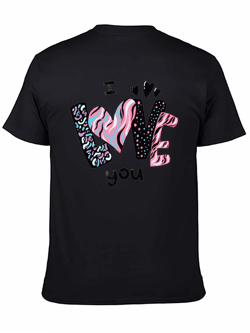 I Love You Graphic Black T-Shirt