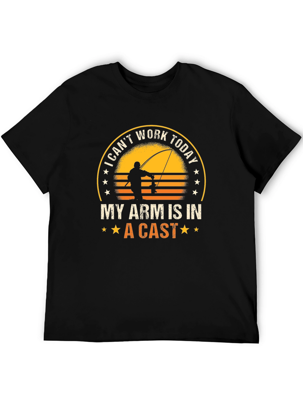 I Cant Work Fishing T-Shirt
