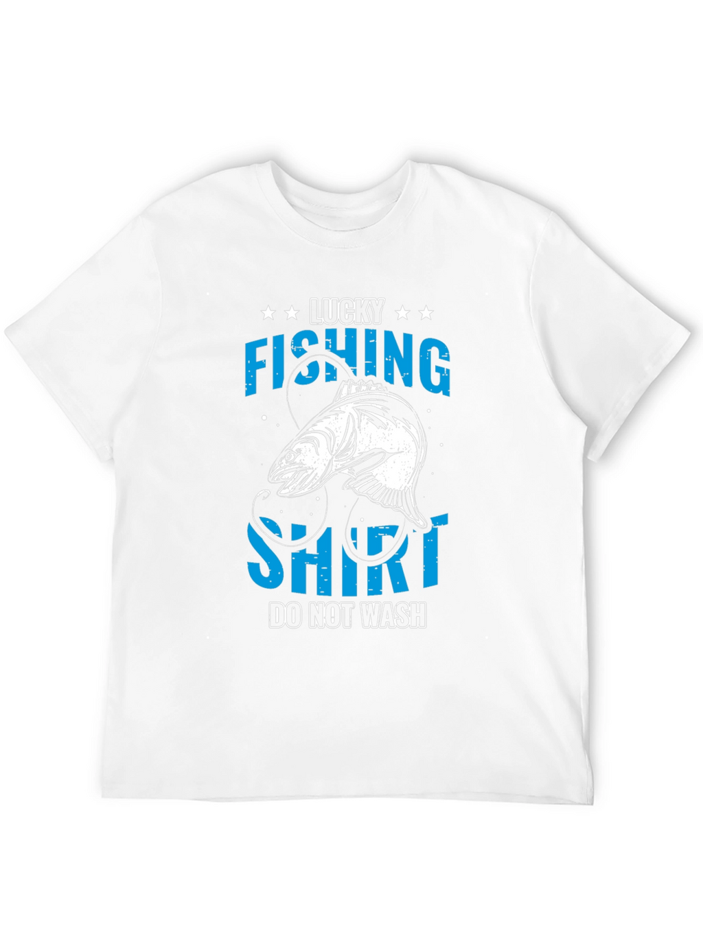 Lucky Fishing T-Shirt - Do Not Wash