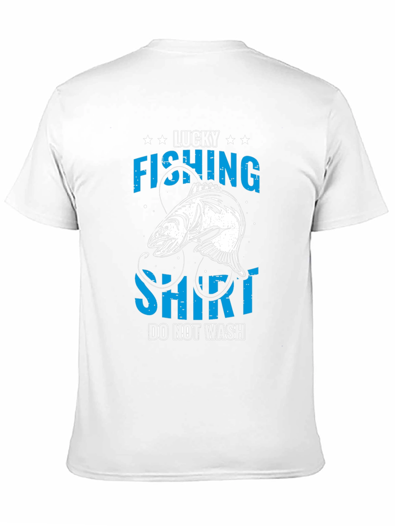 Lucky Fishing T-Shirt - Do Not Wash