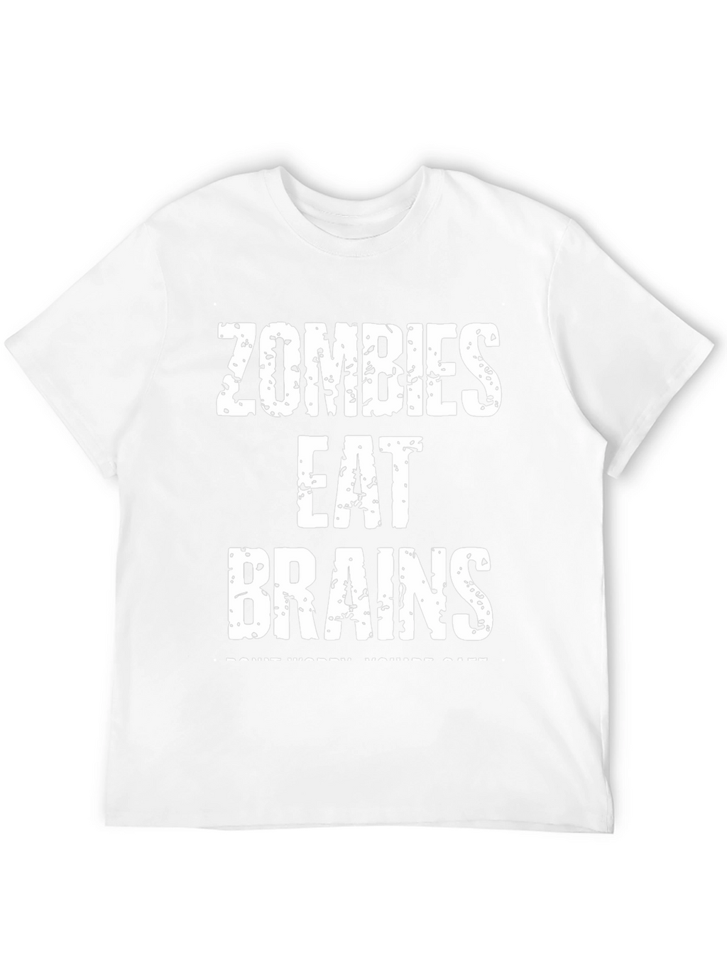 Zombies Eat Brains T-Shirt - Funny Halloween Tee