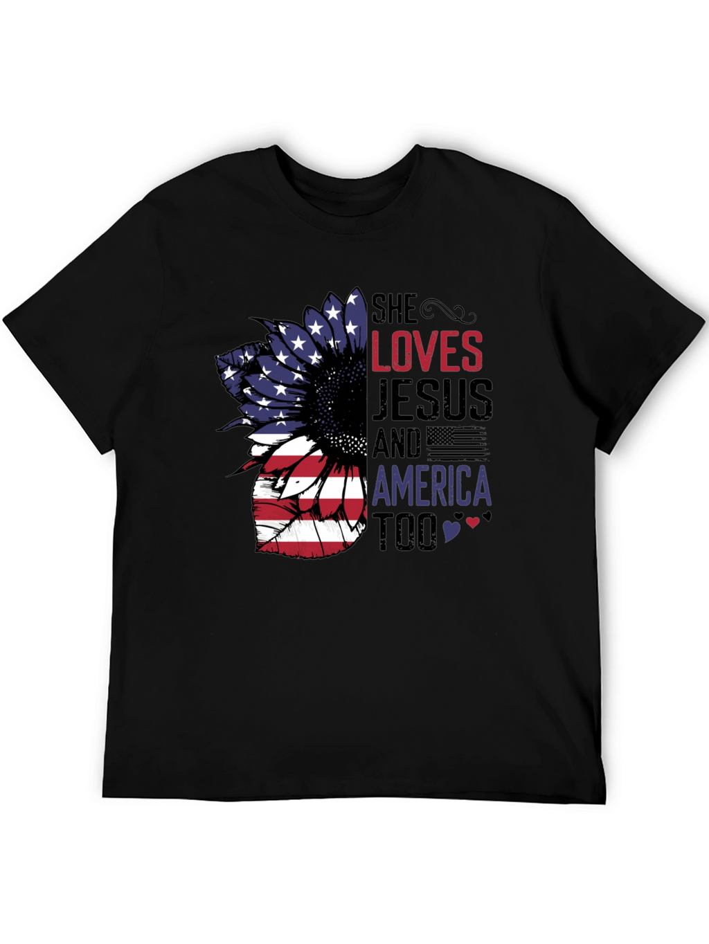 She Loves Jesus & America Too T-Shirt