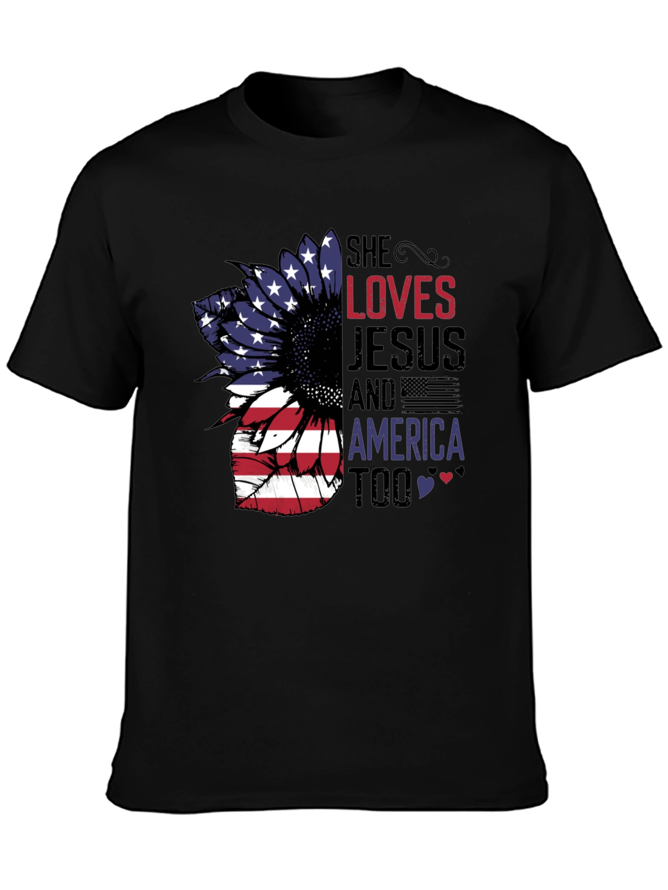 She Loves Jesus & America Too T-Shirt