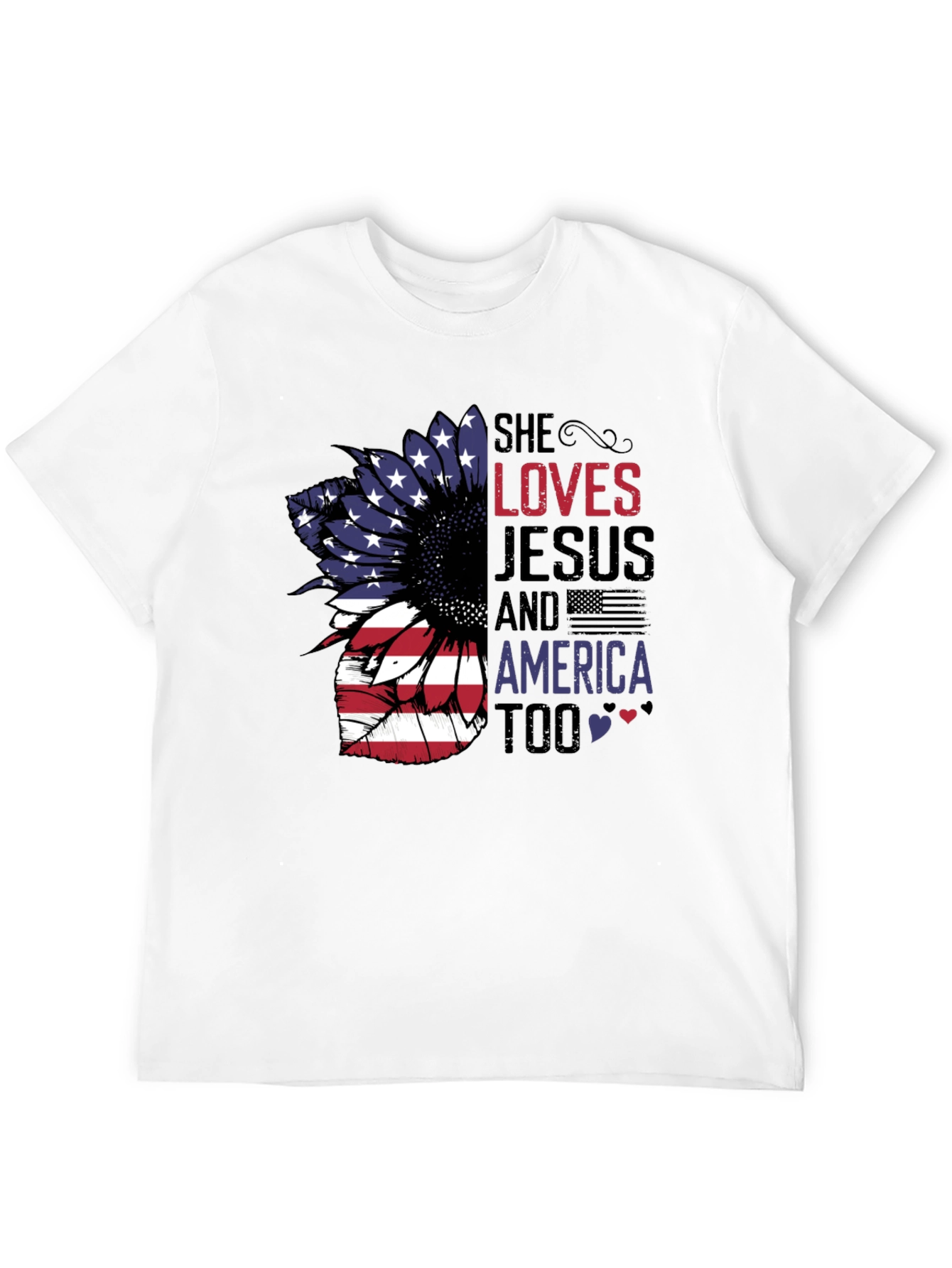 She Loves Jesus & America Too T-Shirt