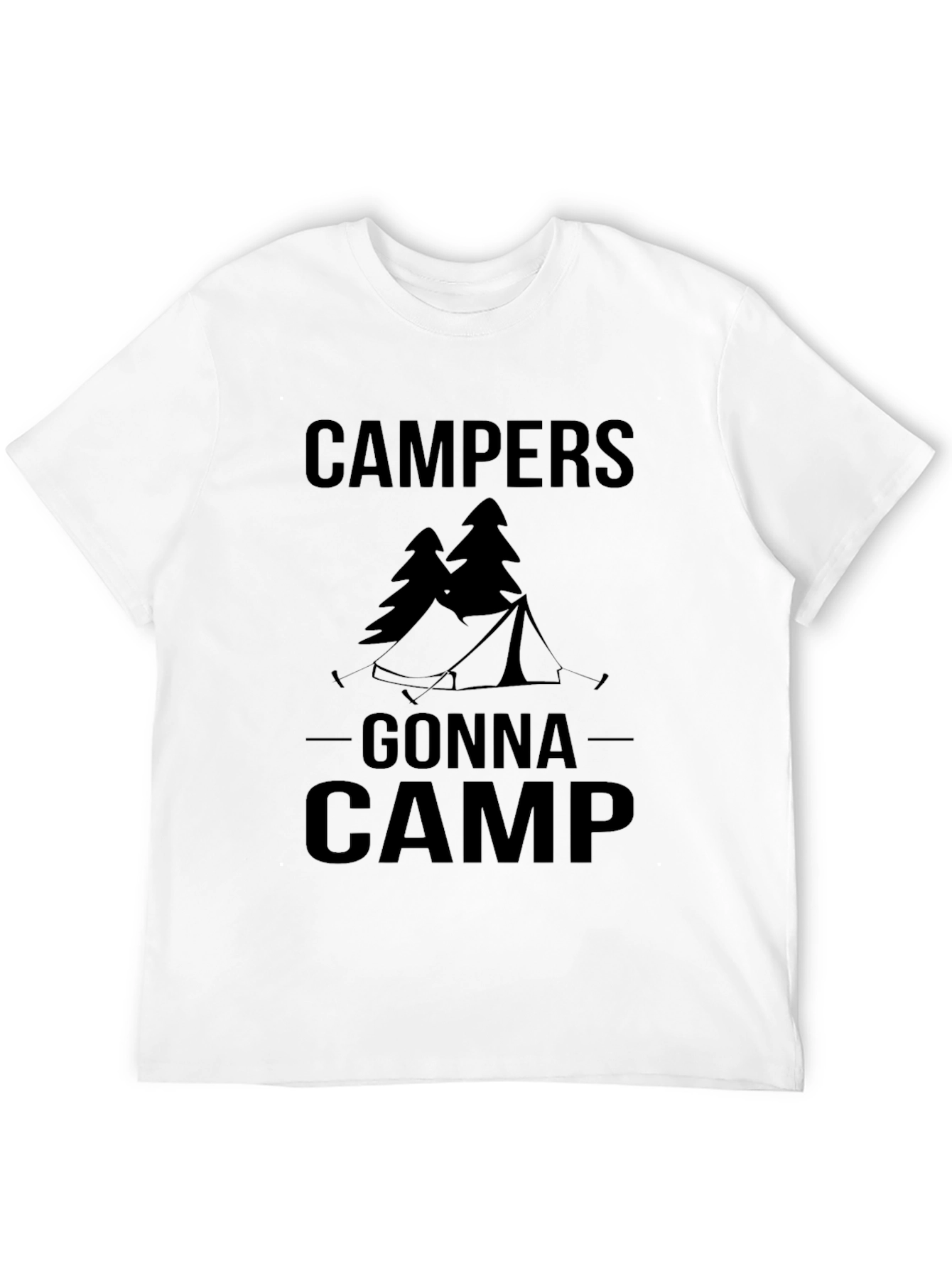 Campers Gonna Camp T-Shirt Camping Apparel
