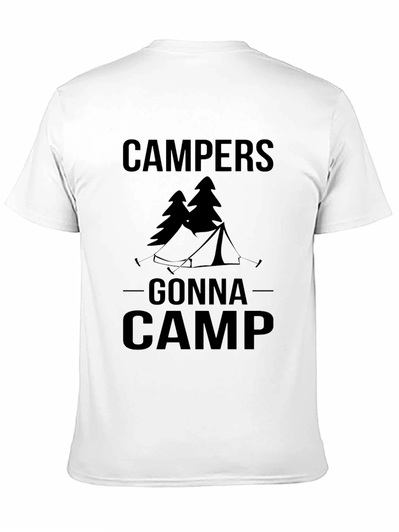 Campers Gonna Camp T-Shirt Camping Apparel