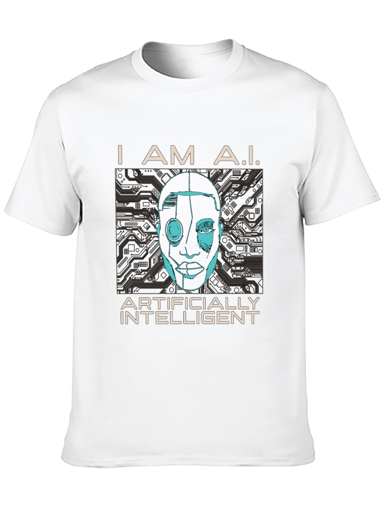 I AM A.I. Artificially Intelligent Graphic T-Shirt