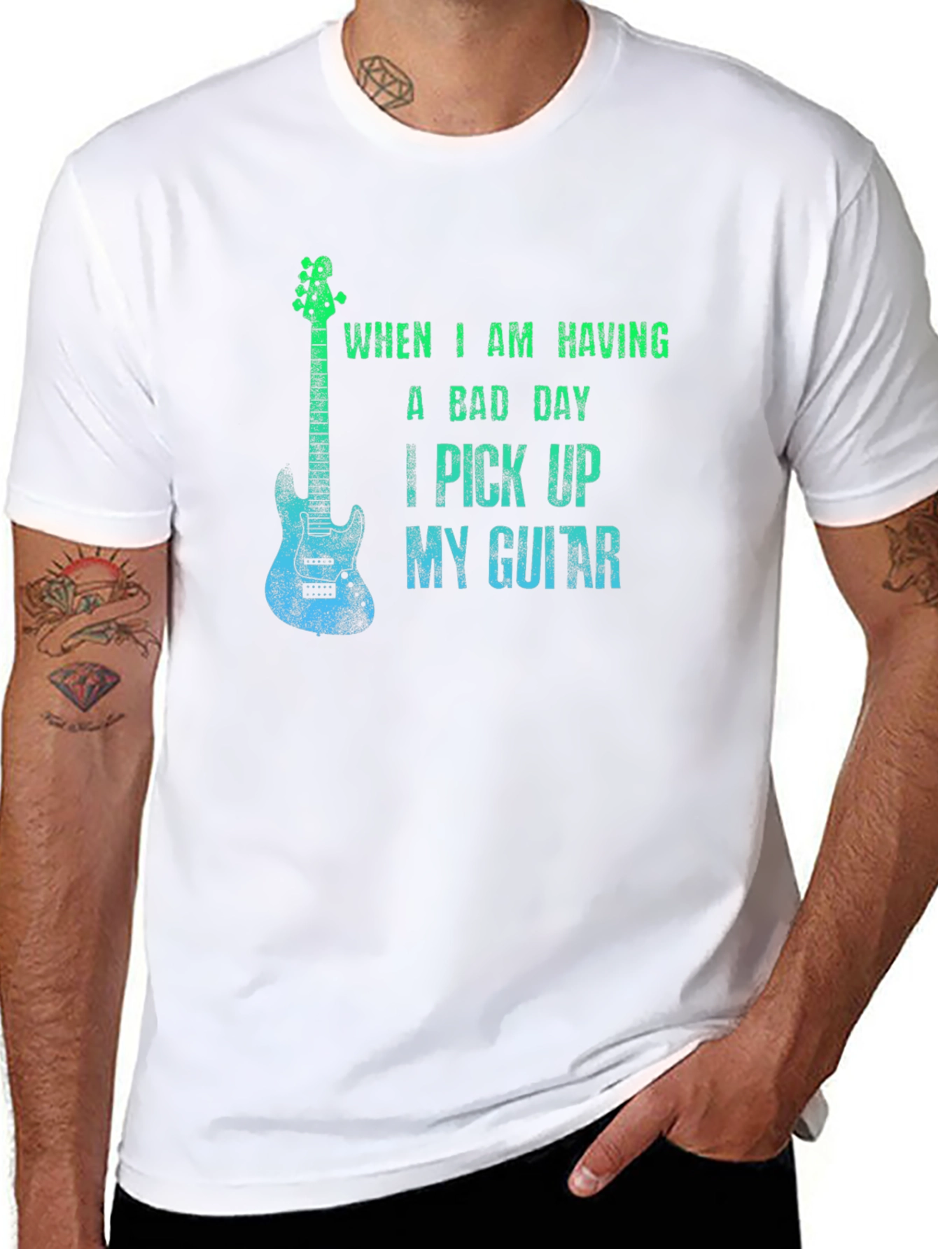 When I Am Having a Bad Day I Pick Up My Guitar T-Shirt