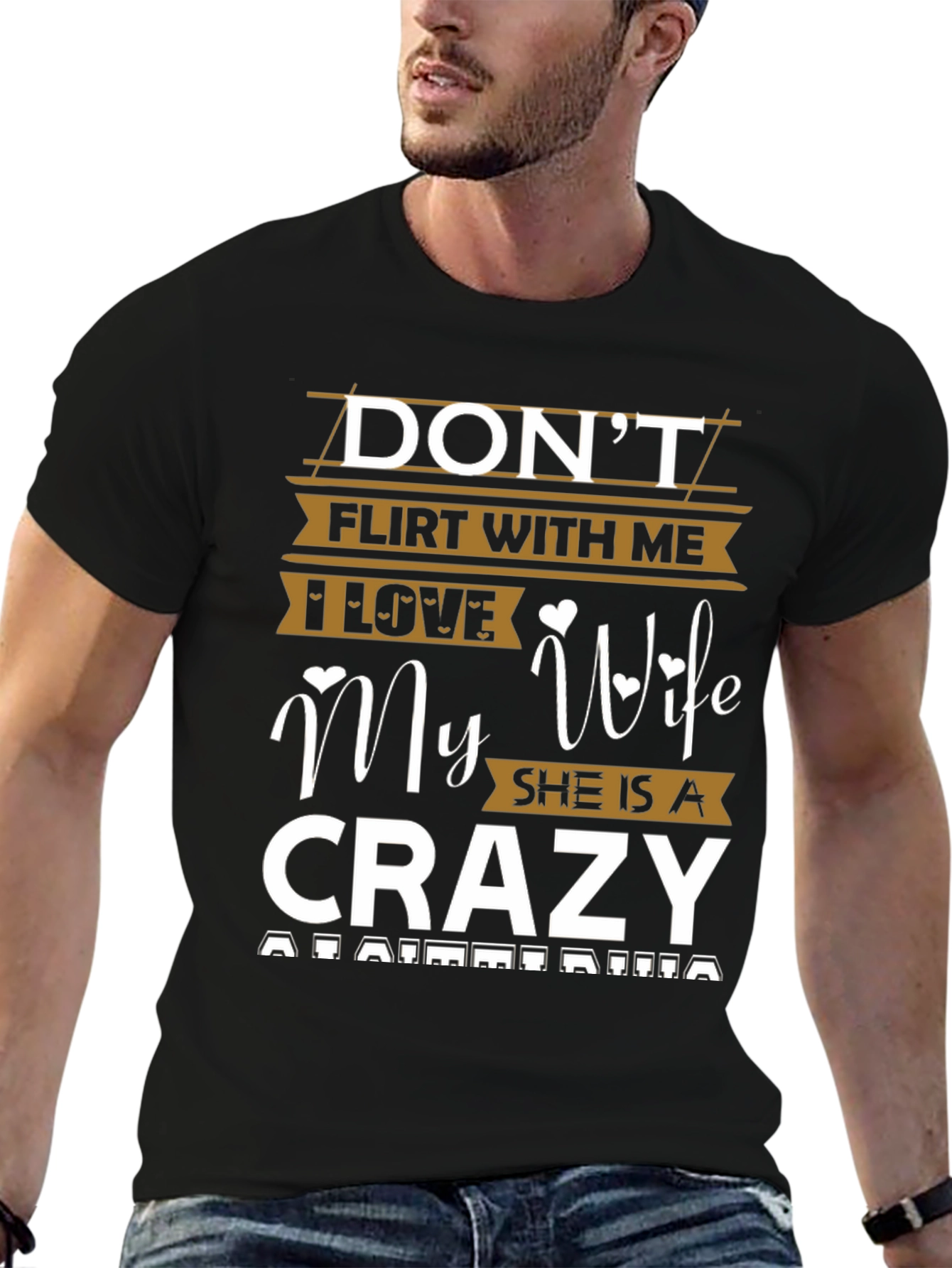 Dont Flirt With Me Crazy Wife T-Shirt