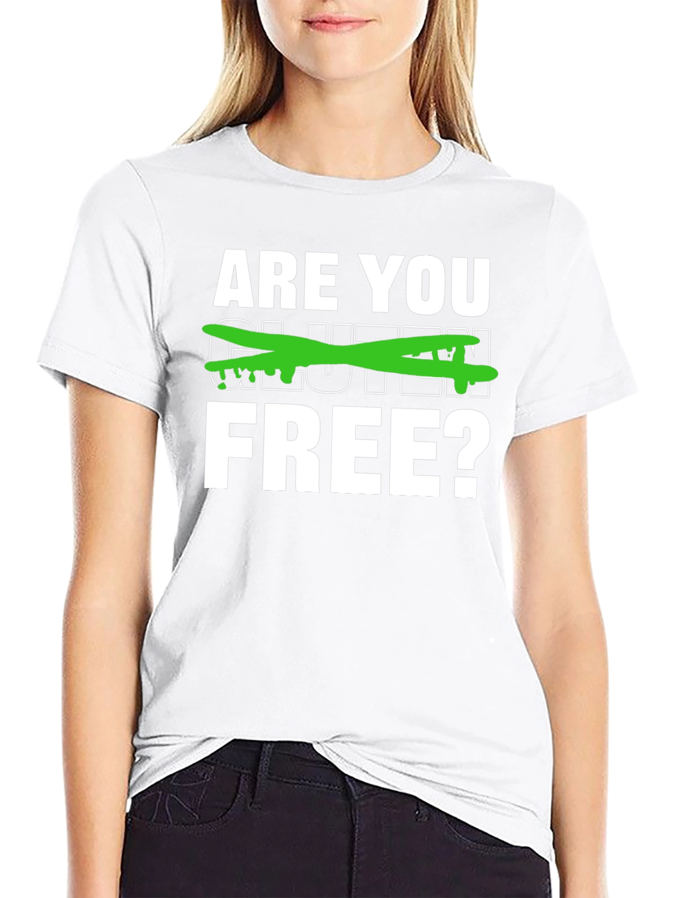 Are You Gluten Free? Graphic Tee