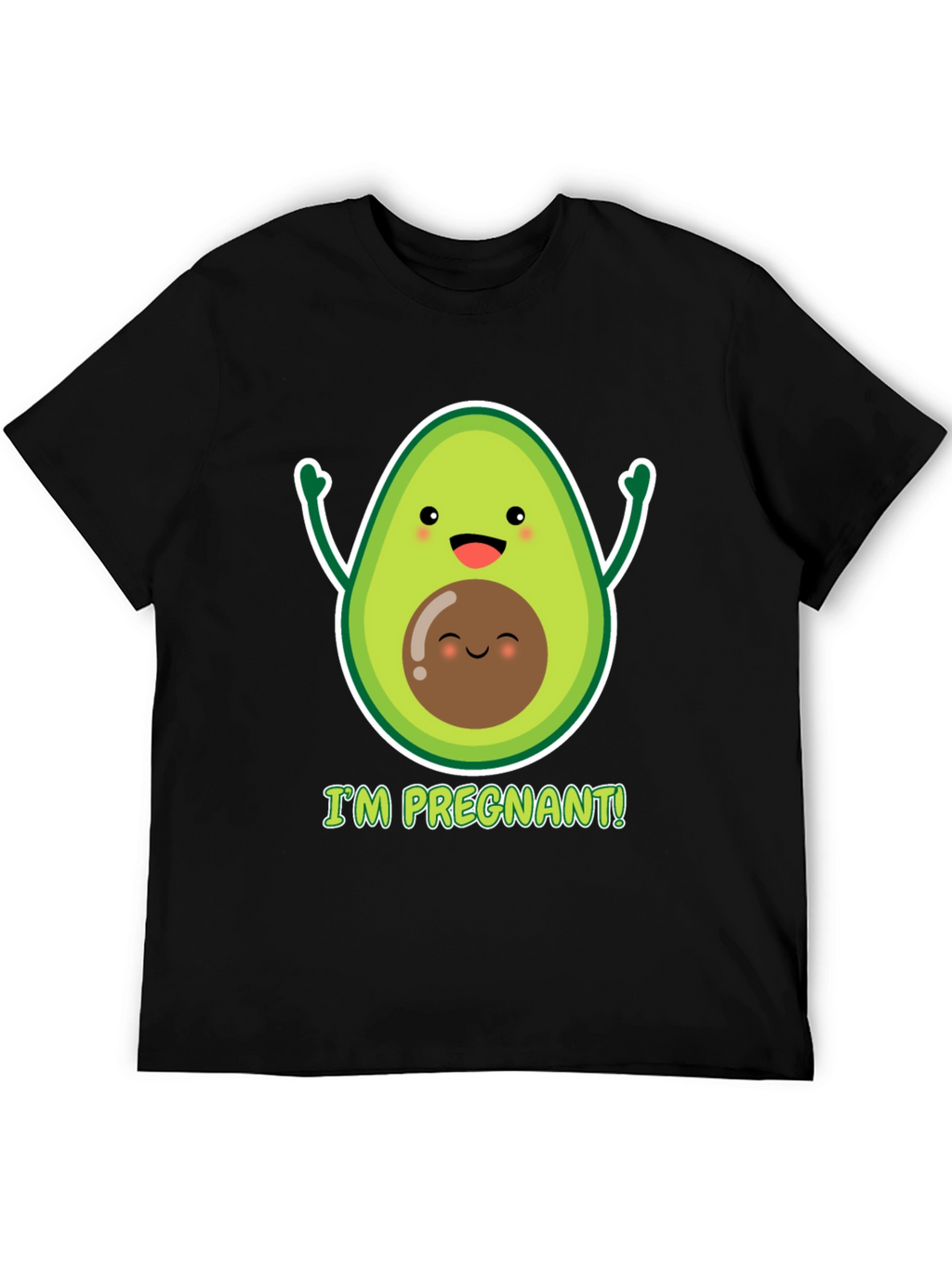 Im Pregnant Avocado T-Shirt
