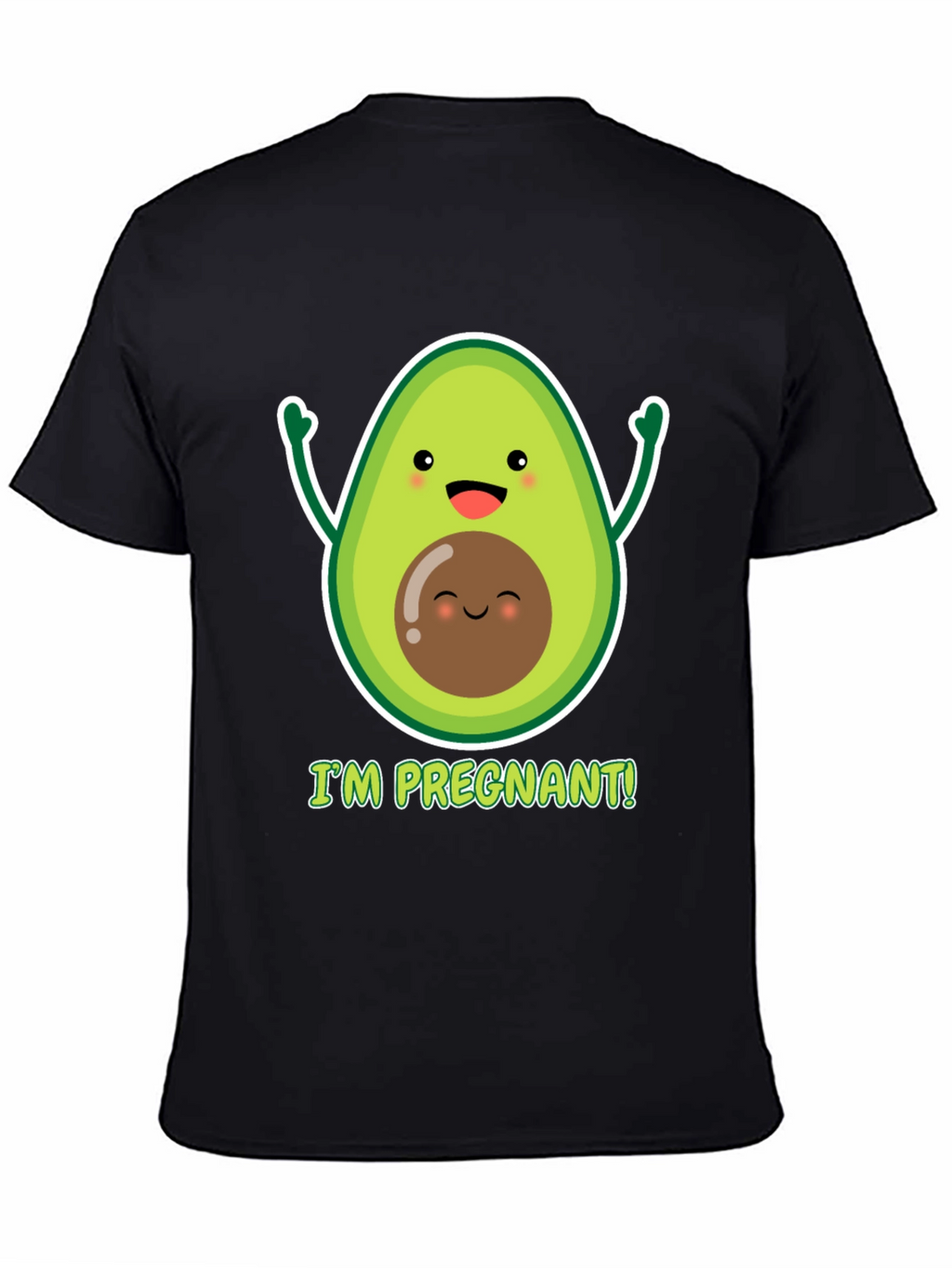 Im Pregnant Avocado T-Shirt