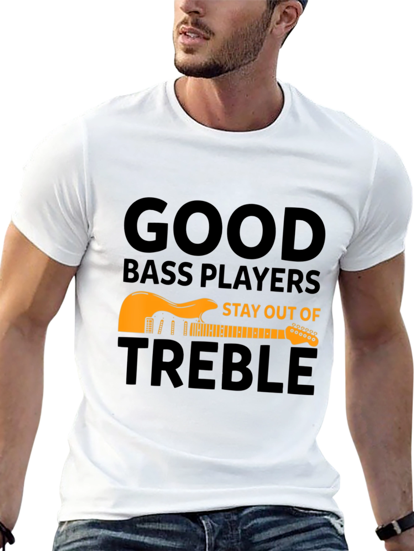 Good Bass Players T-Shirt - Stay Out of Treble