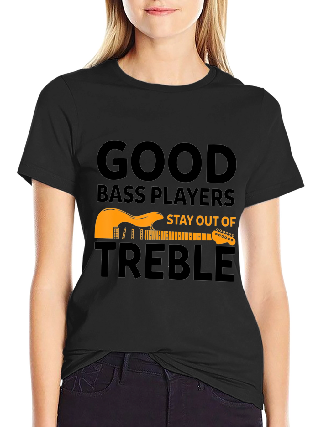 Good Bass Players T-Shirt - Stay Out of Treble