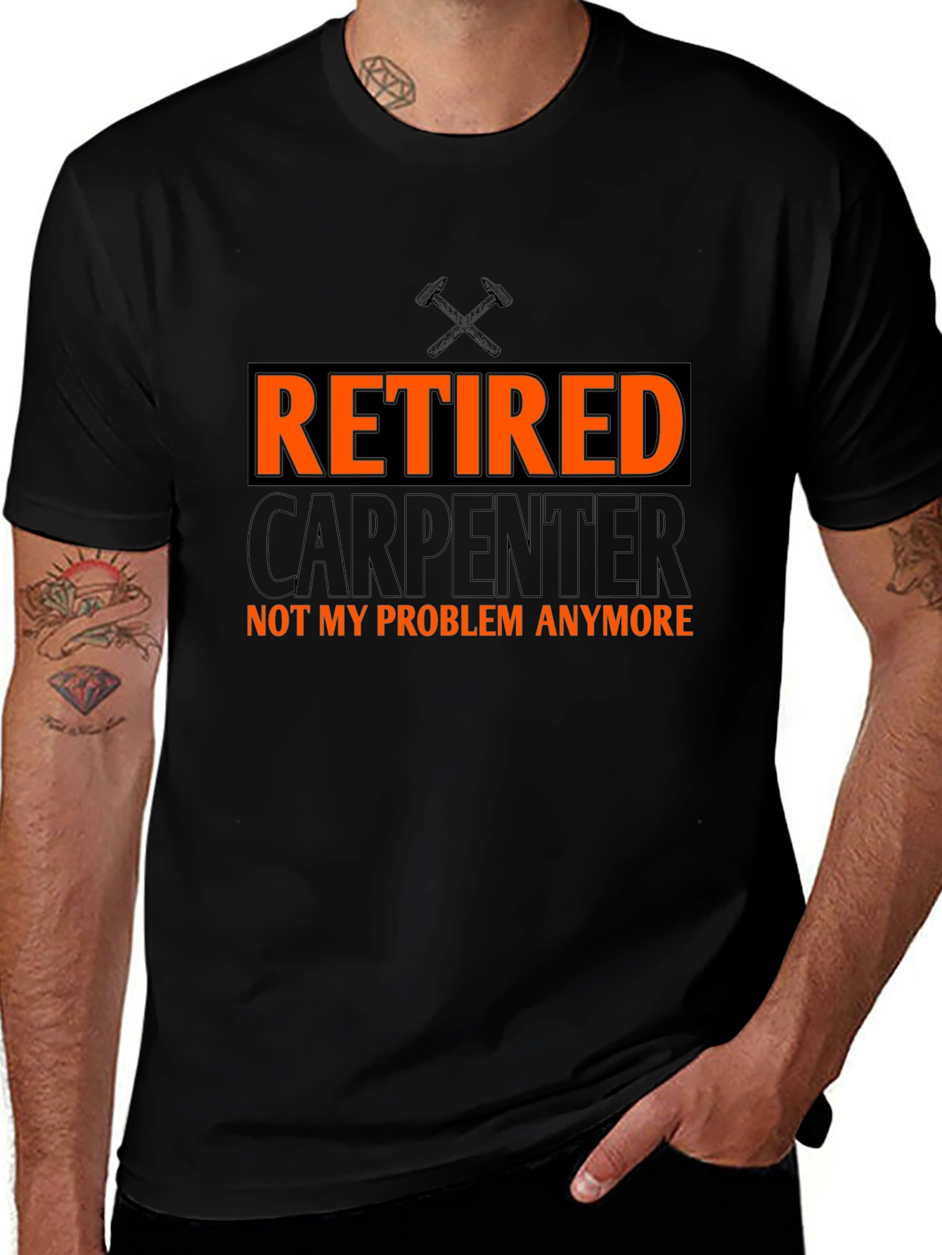 Retired Carpenter T-Shirt - Not My Problem Anymore!