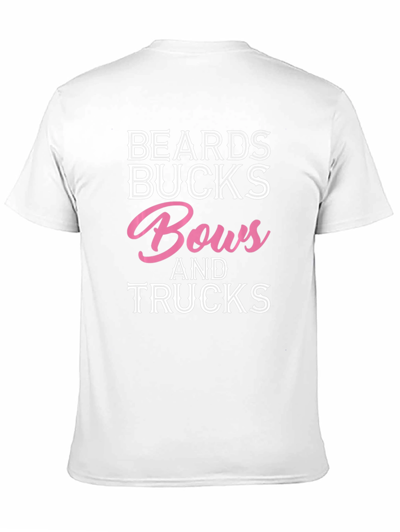 Beards Bucks Bows and Trucks Graphic T-Shirt