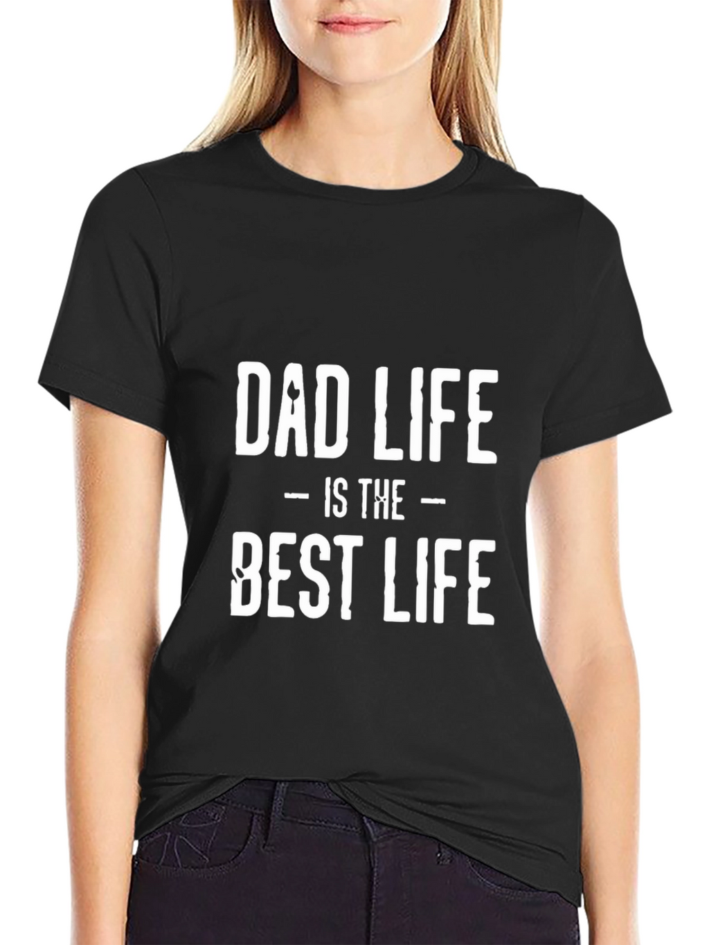 Dad Life is the Best Life Black T-Shirt