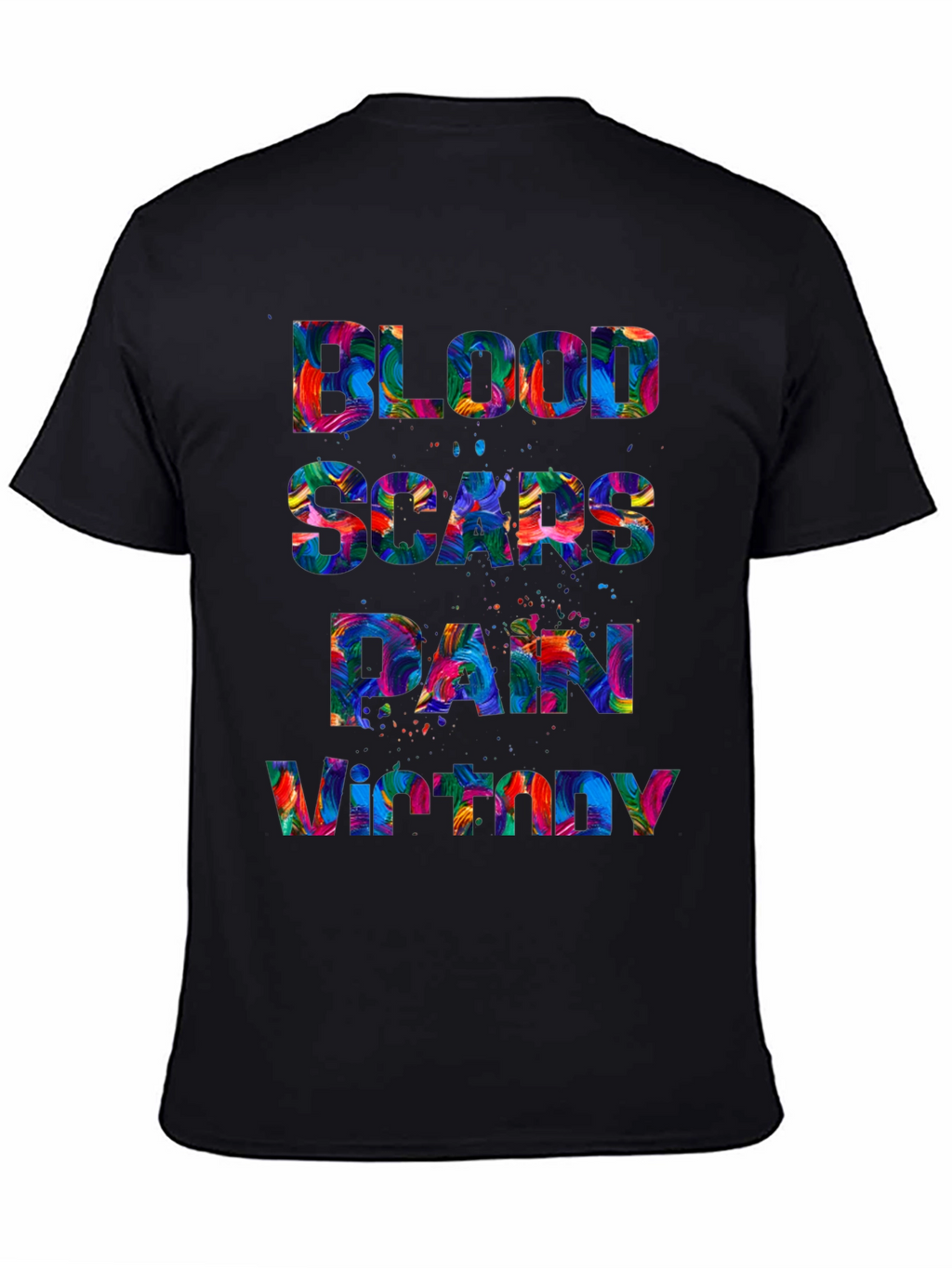 Blood Scars Pain Victory Graphic Tee