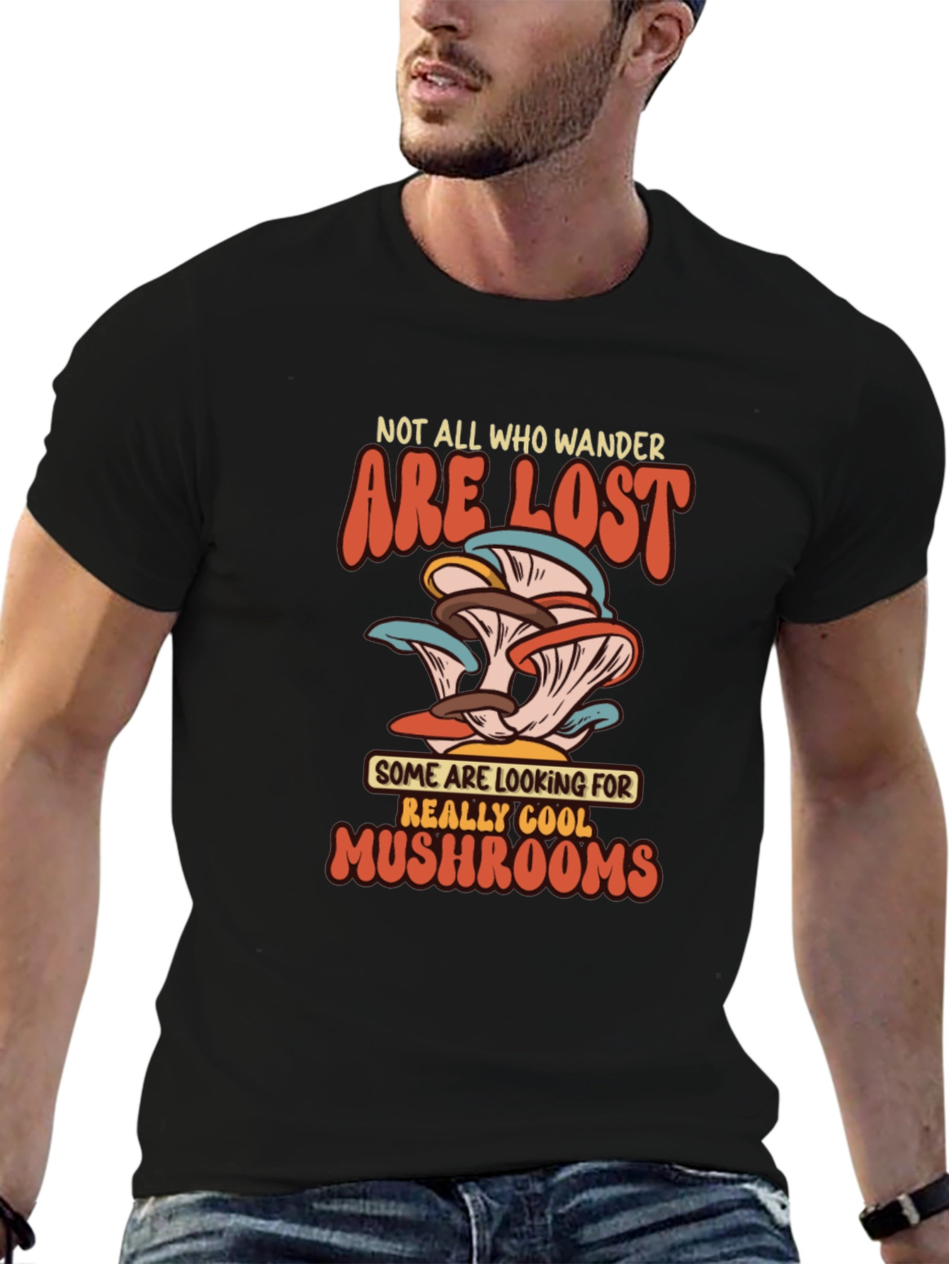 Mushroom Lover T-Shirt - Not All Who Wander