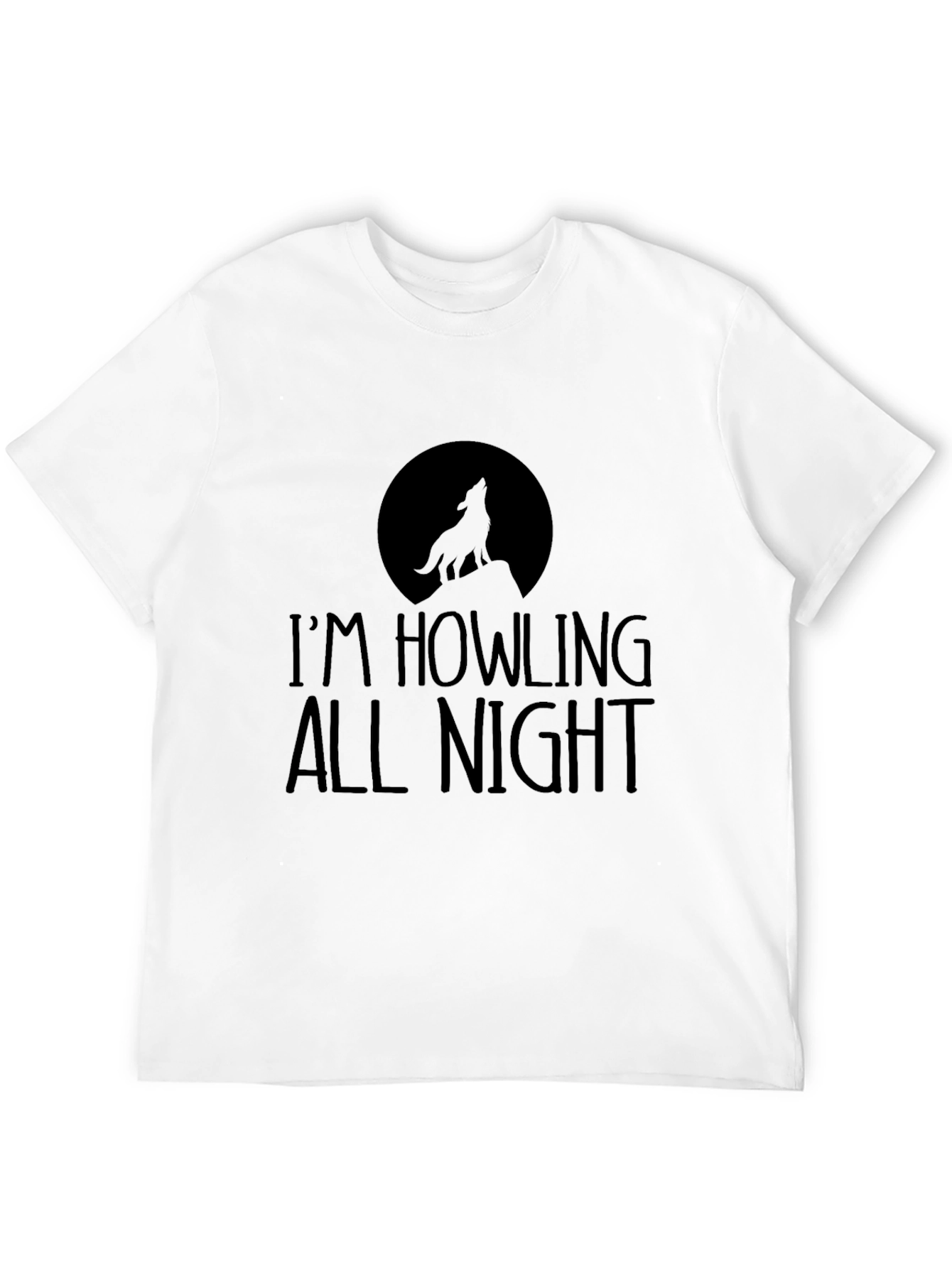 Im Howling All Night T-Shirt Black Wolf Moon Tee