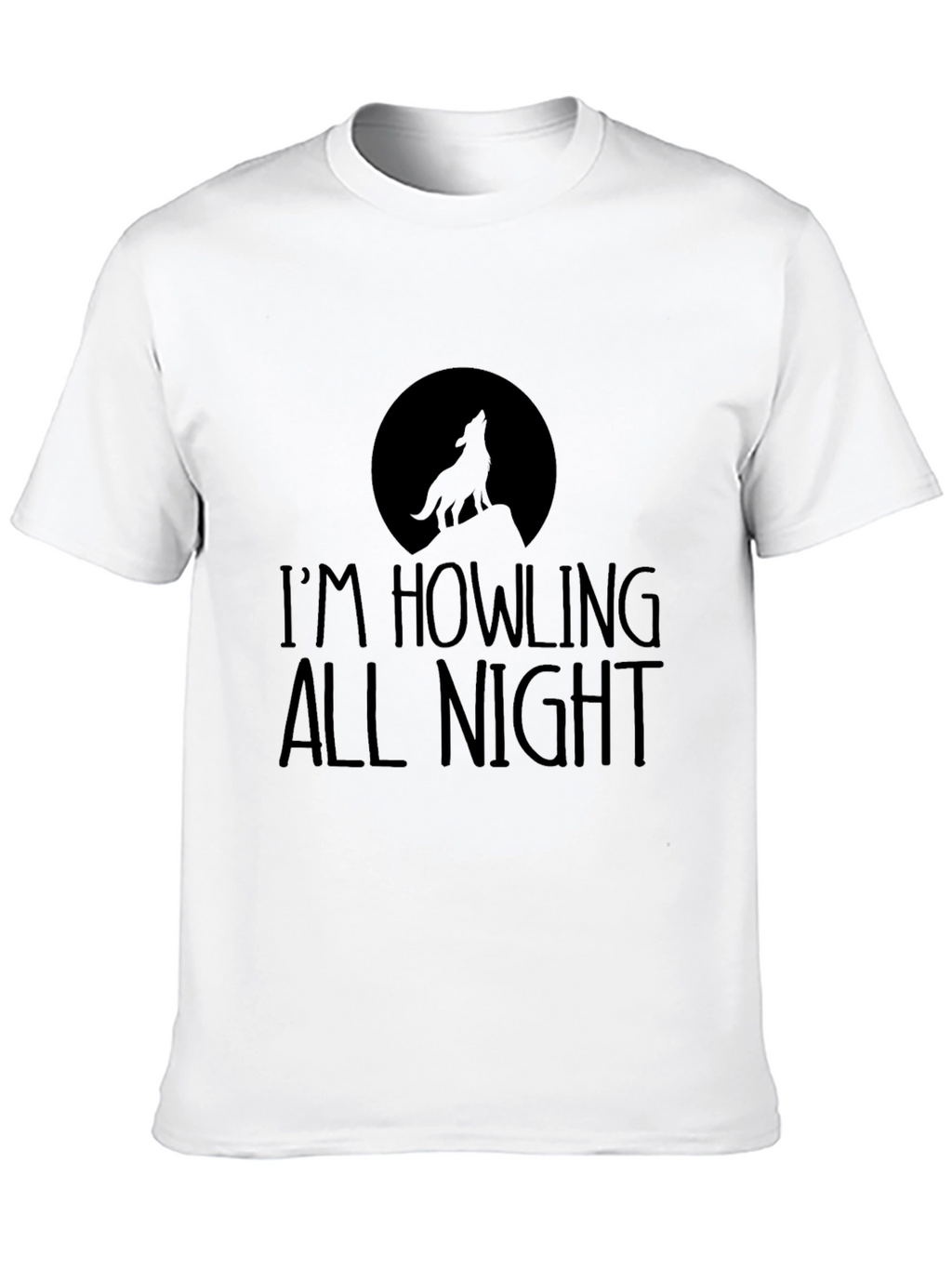Im Howling All Night T-Shirt Black Wolf Moon Tee