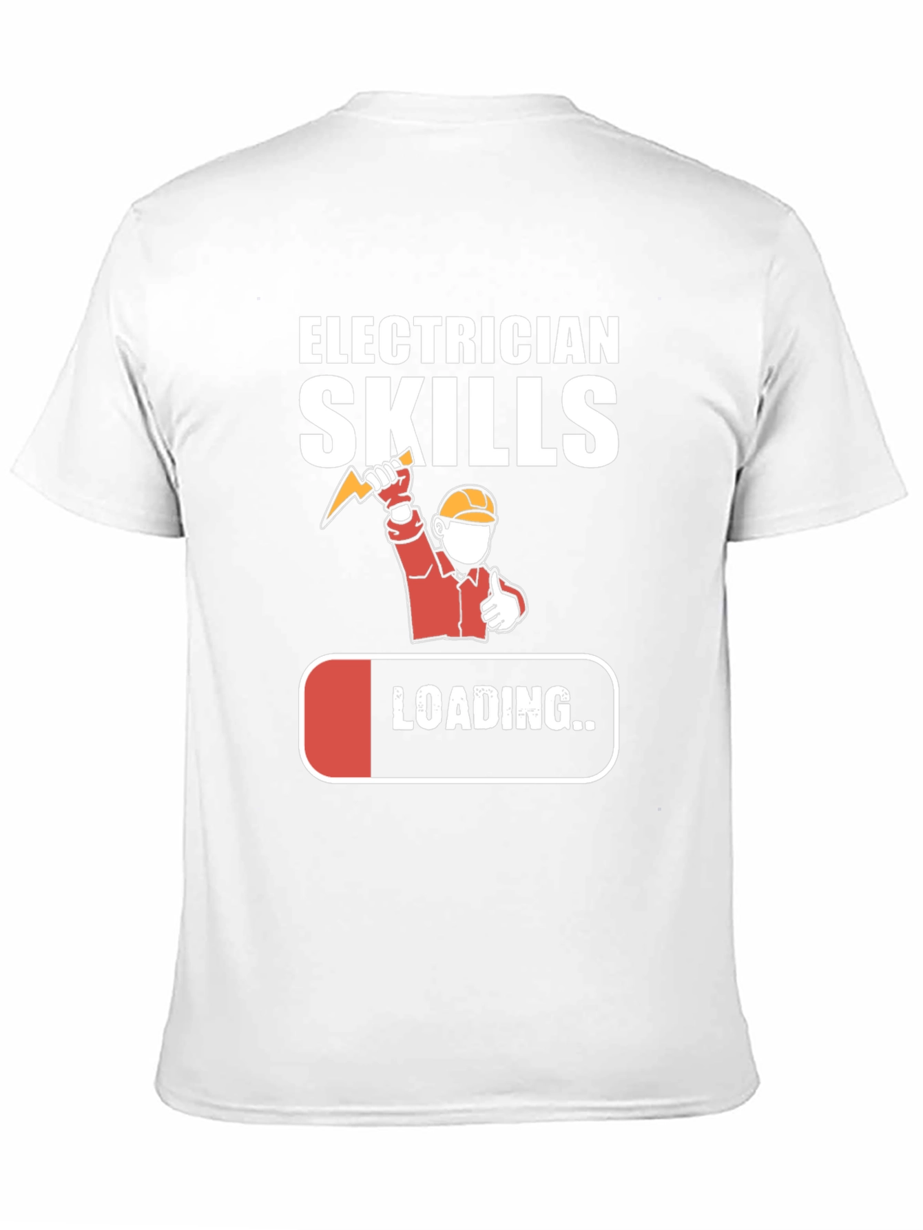 Electrician Skills Loading T-Shirt Funny Gift