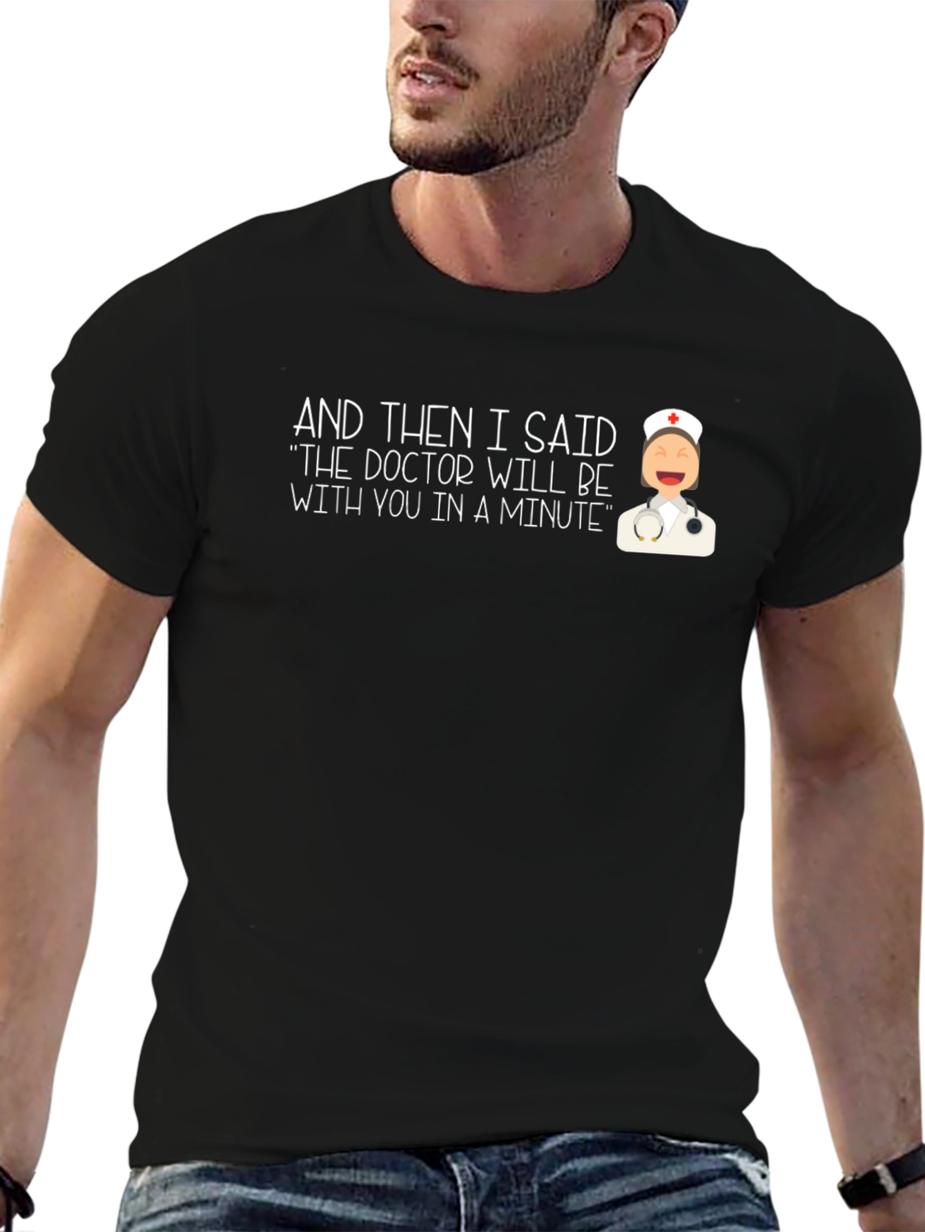 Funny Doctor Nurse T-Shirt - In A Minute