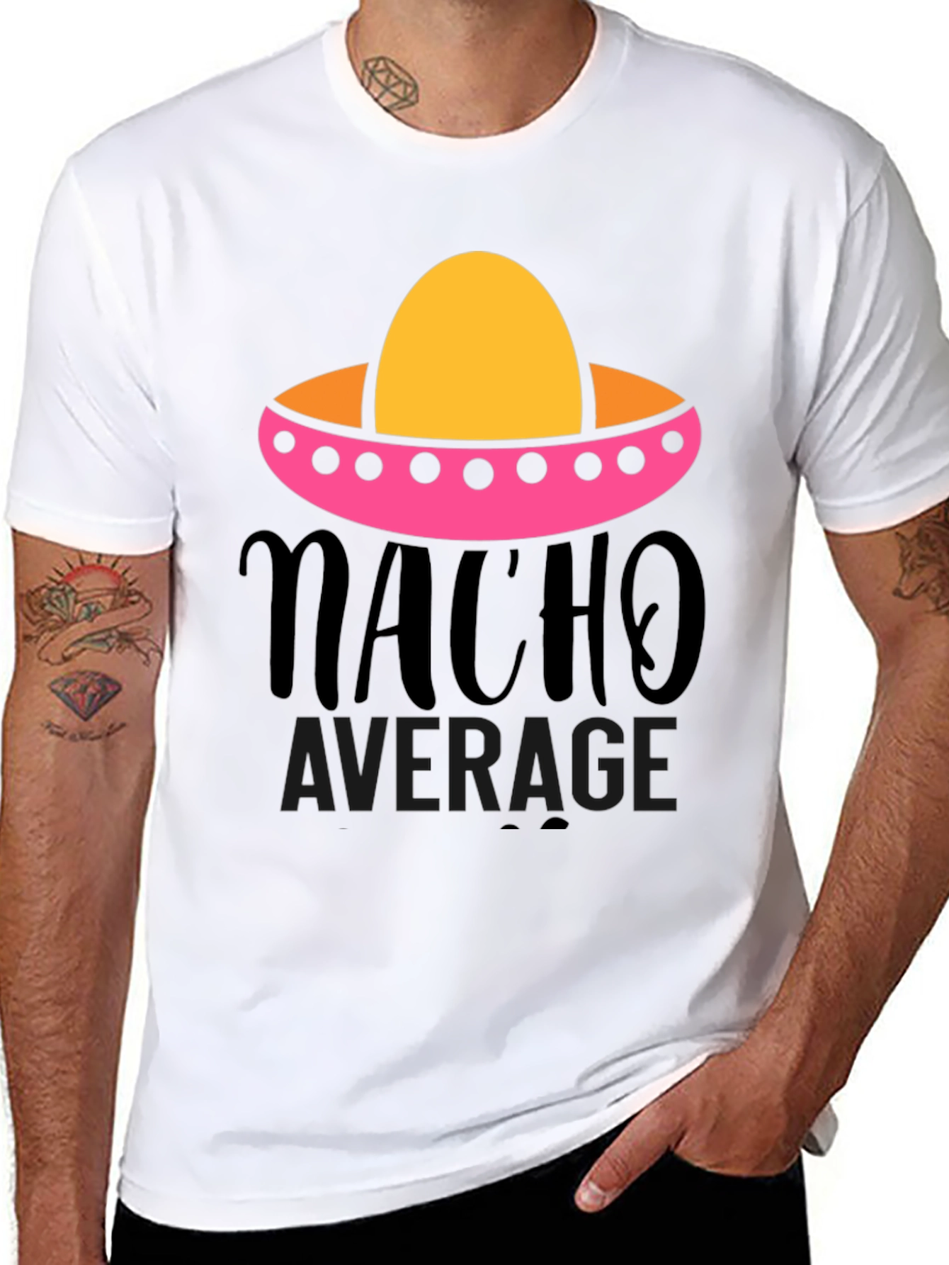 Nacho Average Graphic Tee - Funny Fiesta Shirt