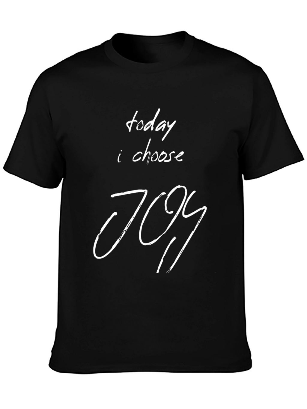 Today I Choose Joy Graphic T-Shirt