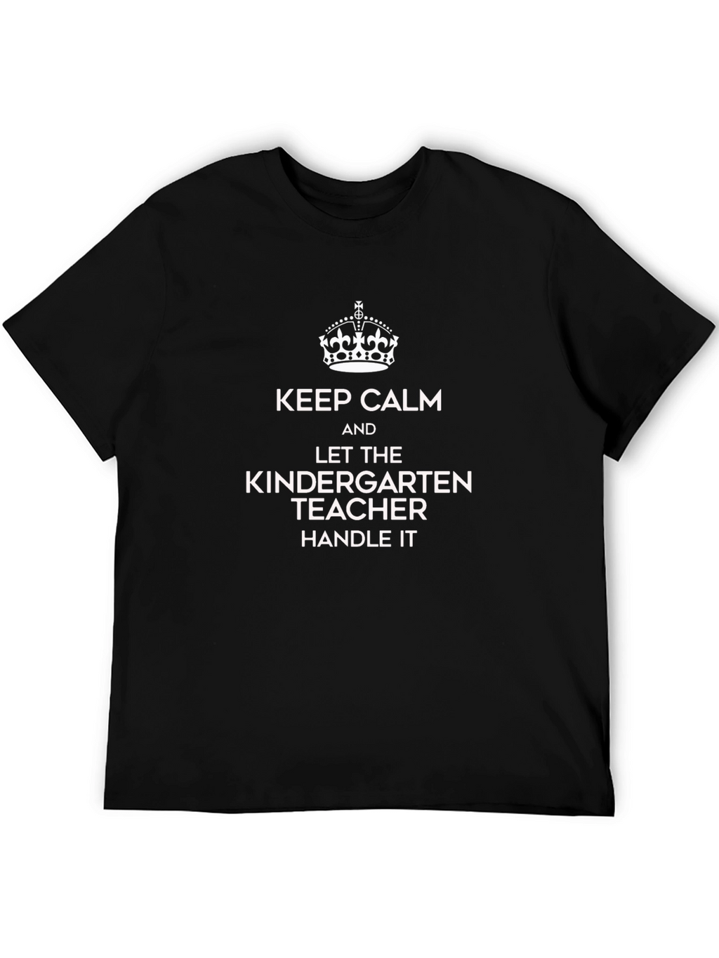 Keep Calm Kindergarten Teacher Black T-Shirt