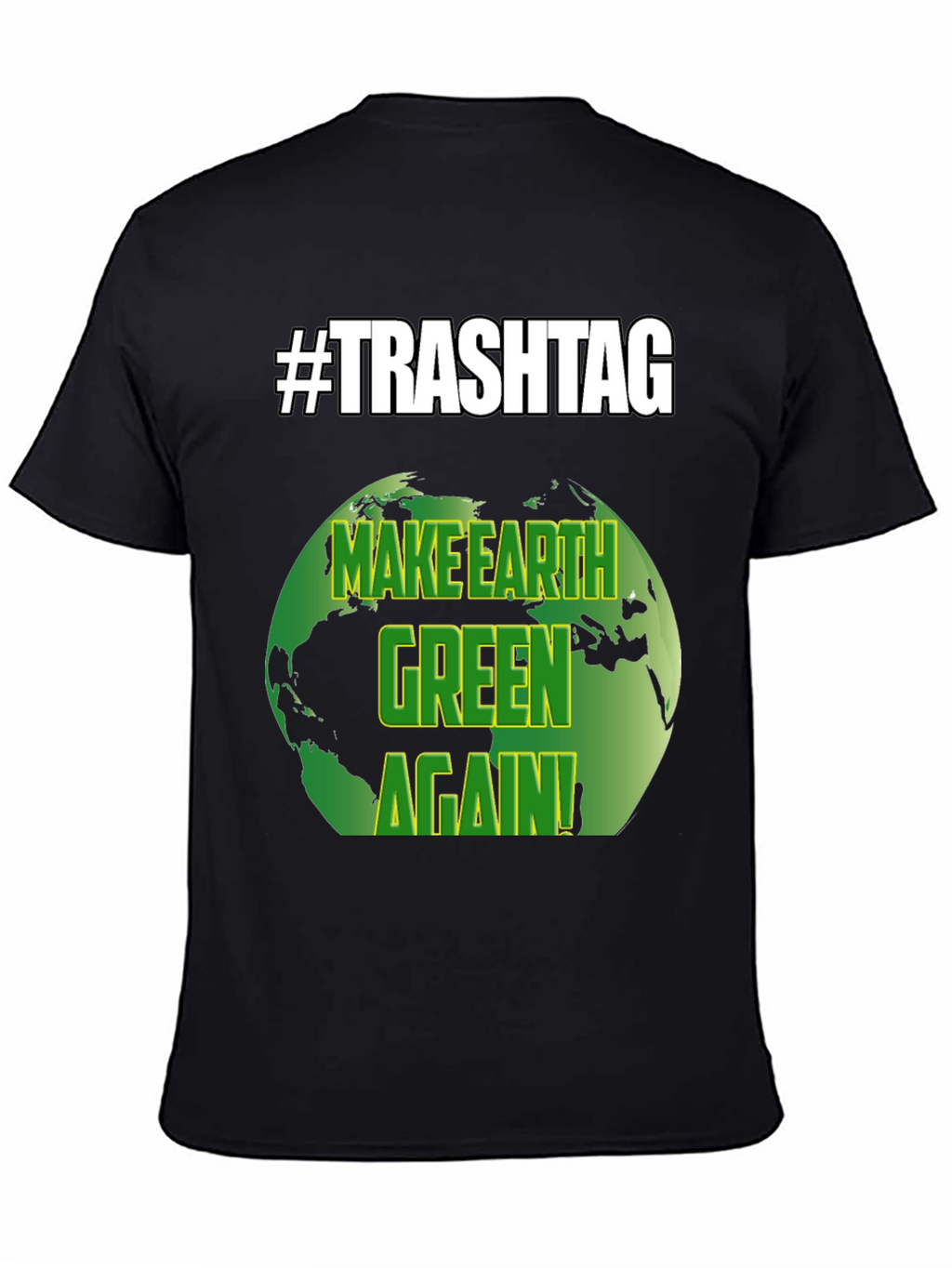 Make Earth Green Again T-Shirt