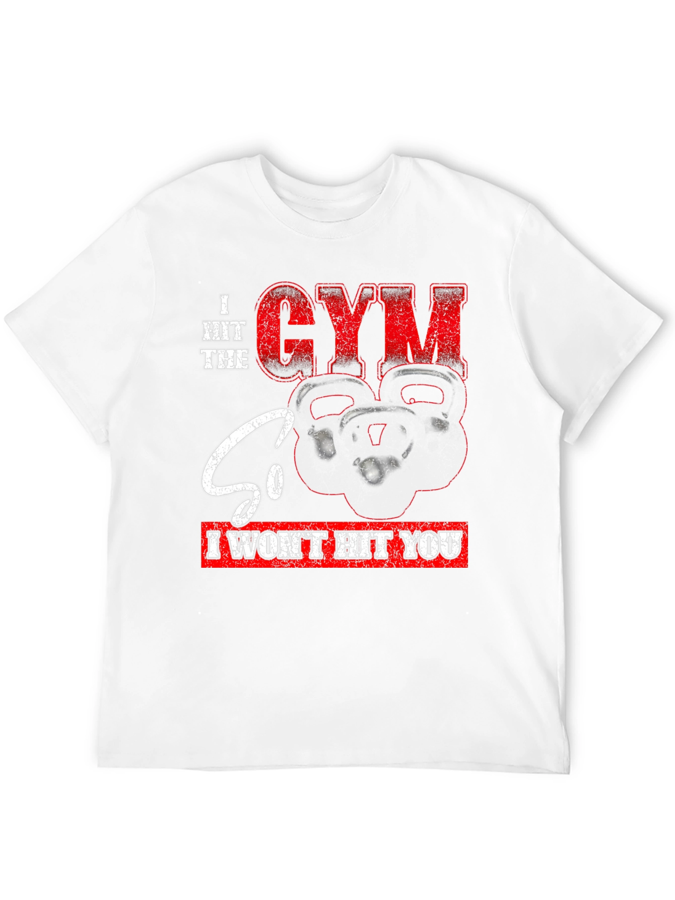 Gym Motivation Graphic T-Shirt