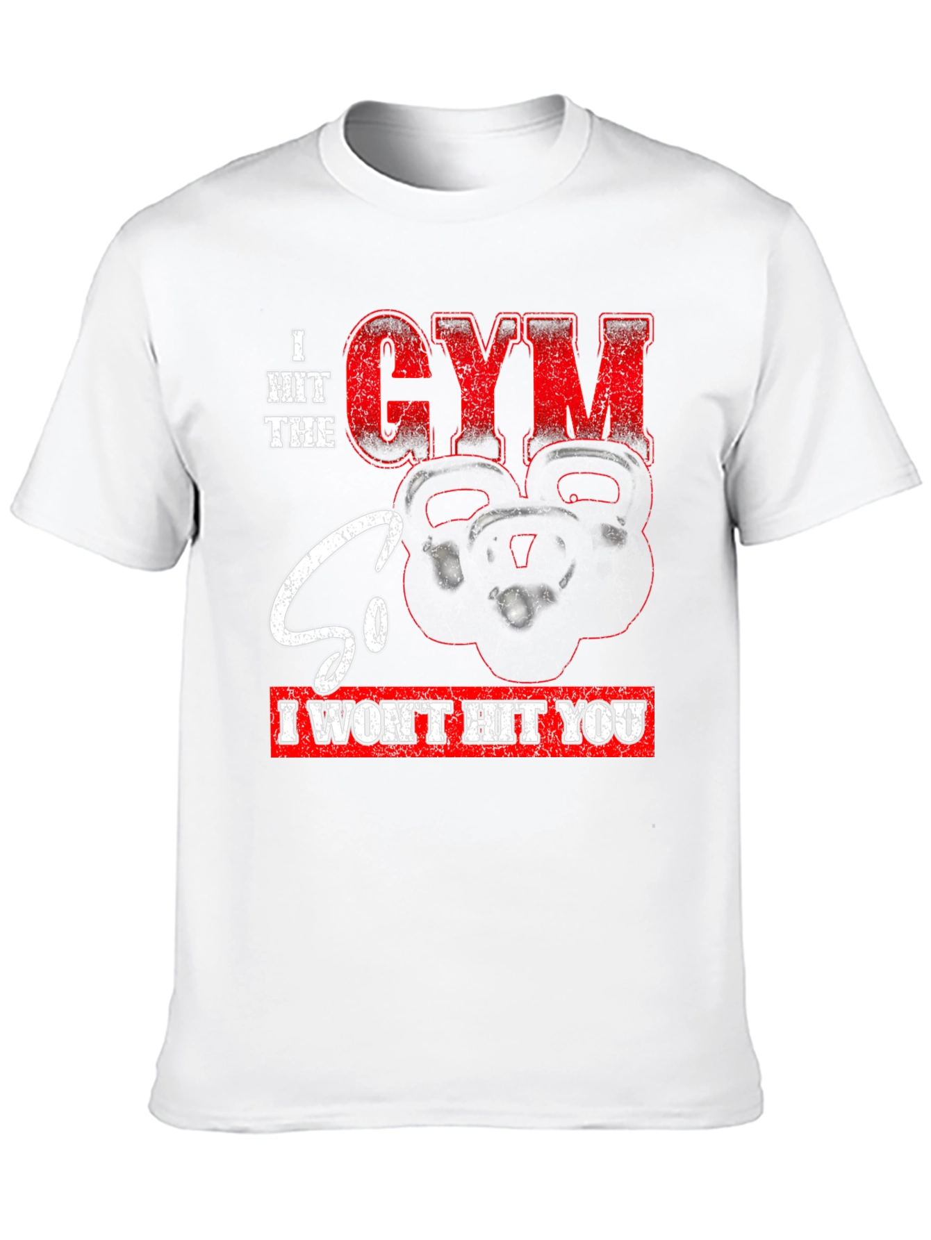 Gym Motivation Graphic T-Shirt