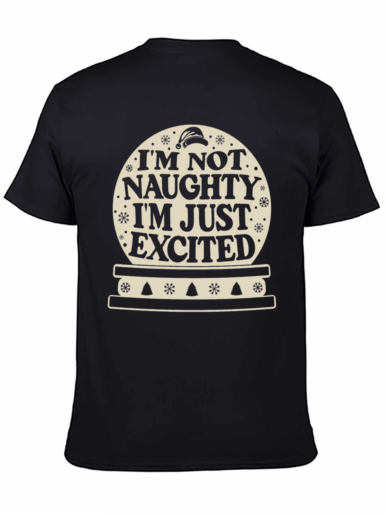Naughty? Excited! Christmas Snow Globe T-Shirt