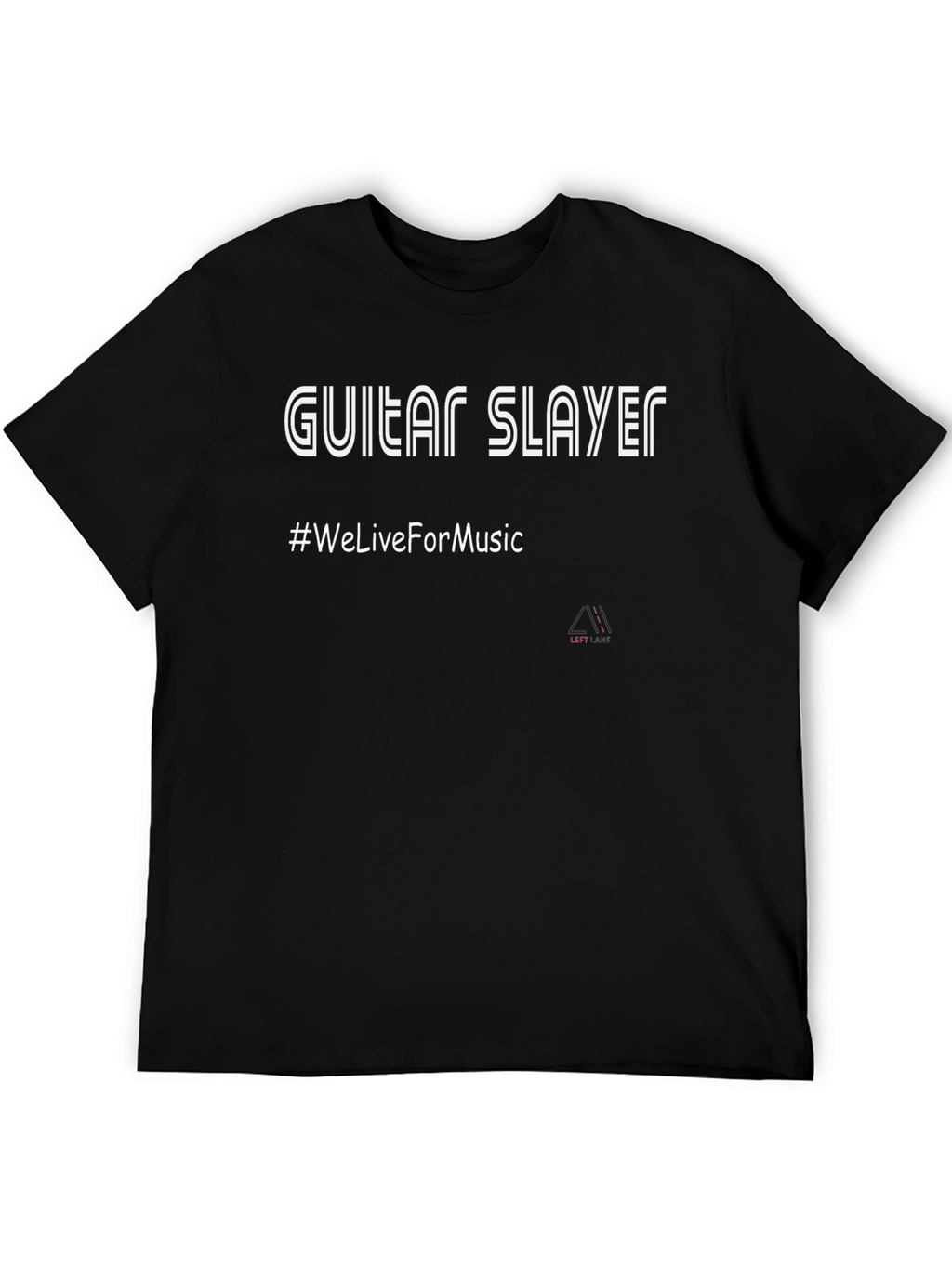 Guitar Slayer T-Shirt - #WeLiveForMusic