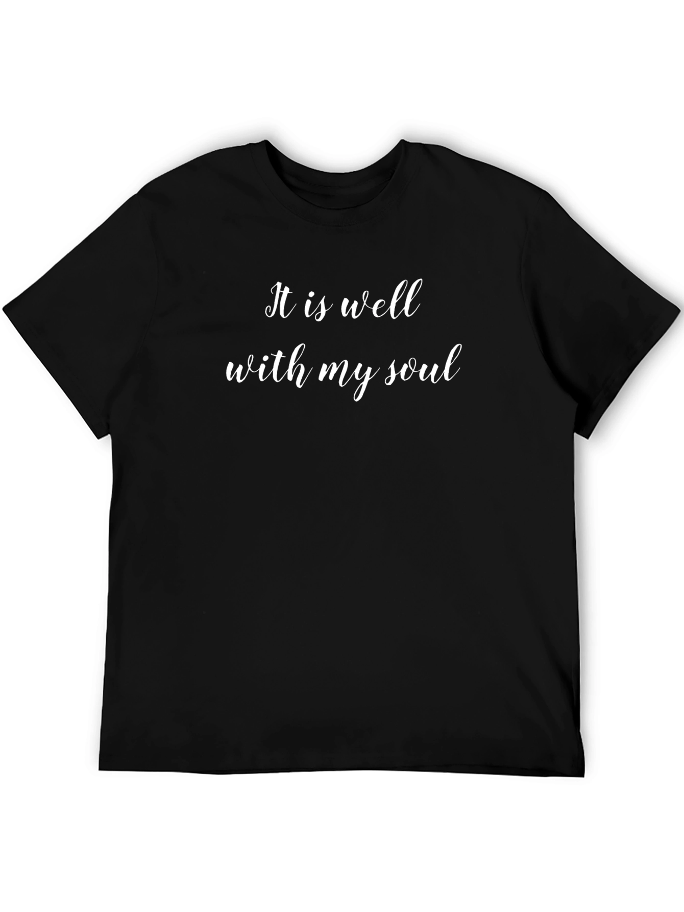 It Is Well With My Soul T-Shirt