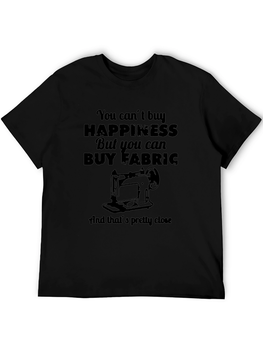 Funny Sewing T-Shirt - Buy Fabric Happiness