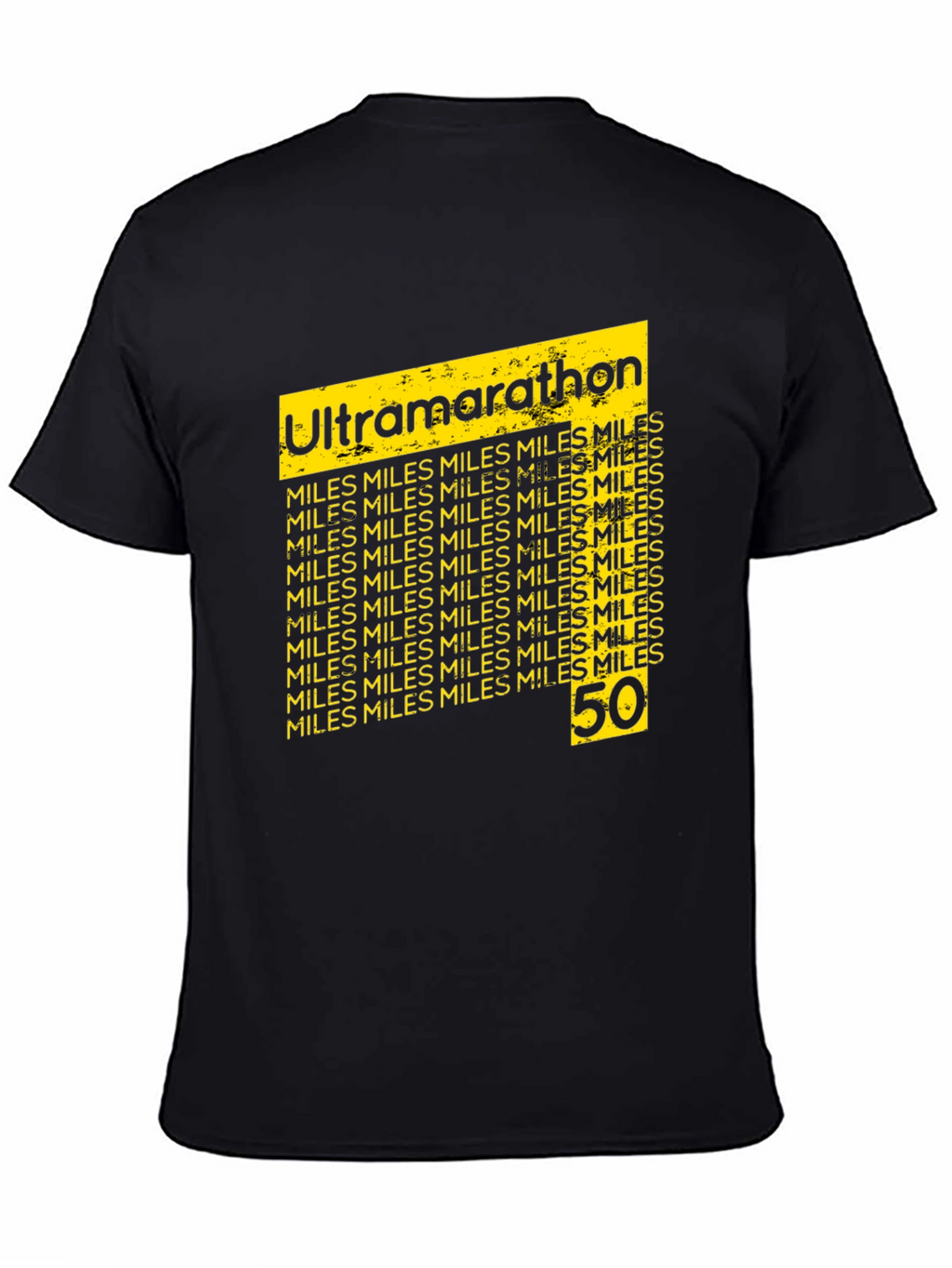 Ultramarathon 50 Miles Black T-Shirt