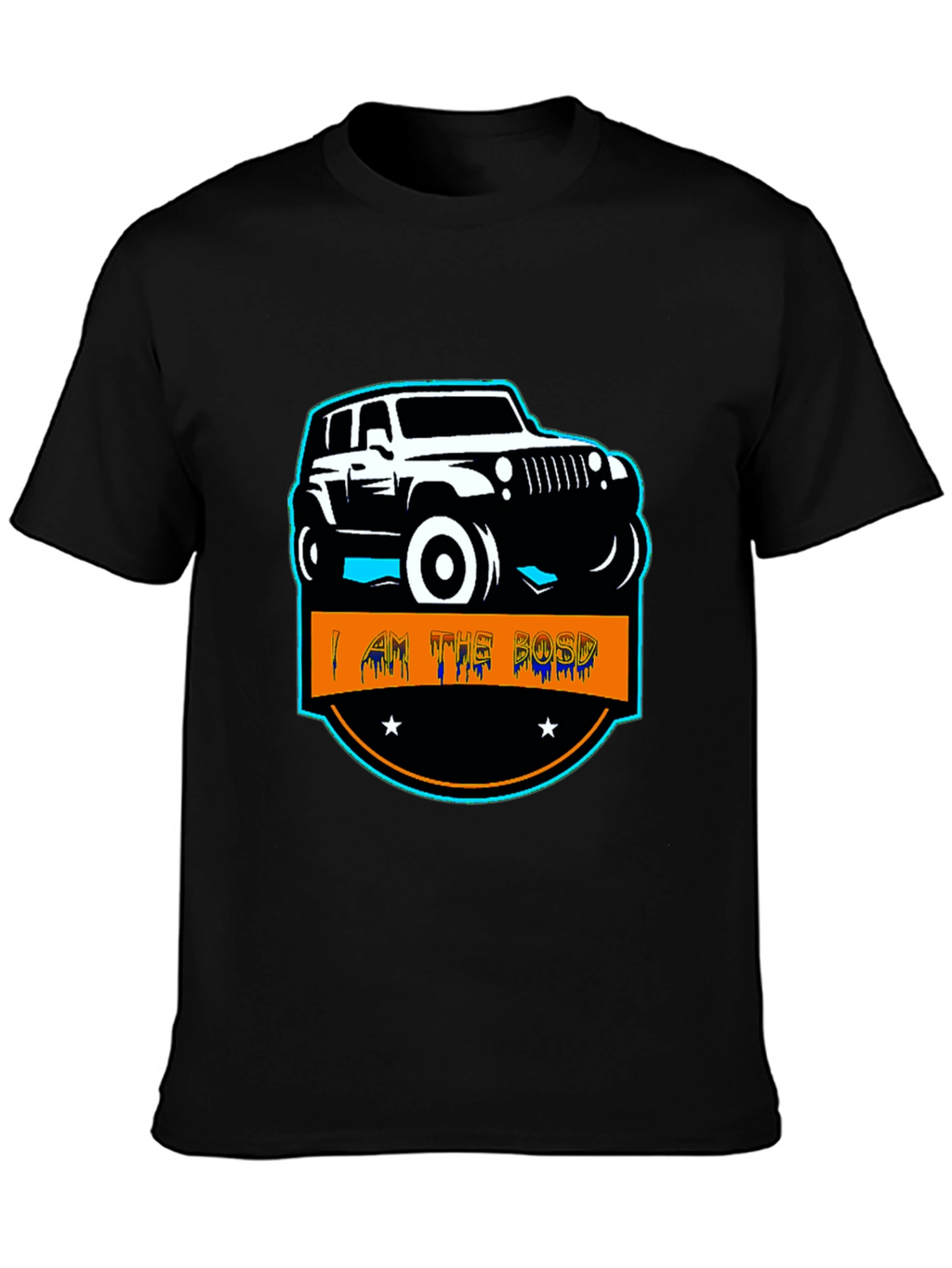 I AM THE BOSS Off-Road Jeep Black T-Shirt