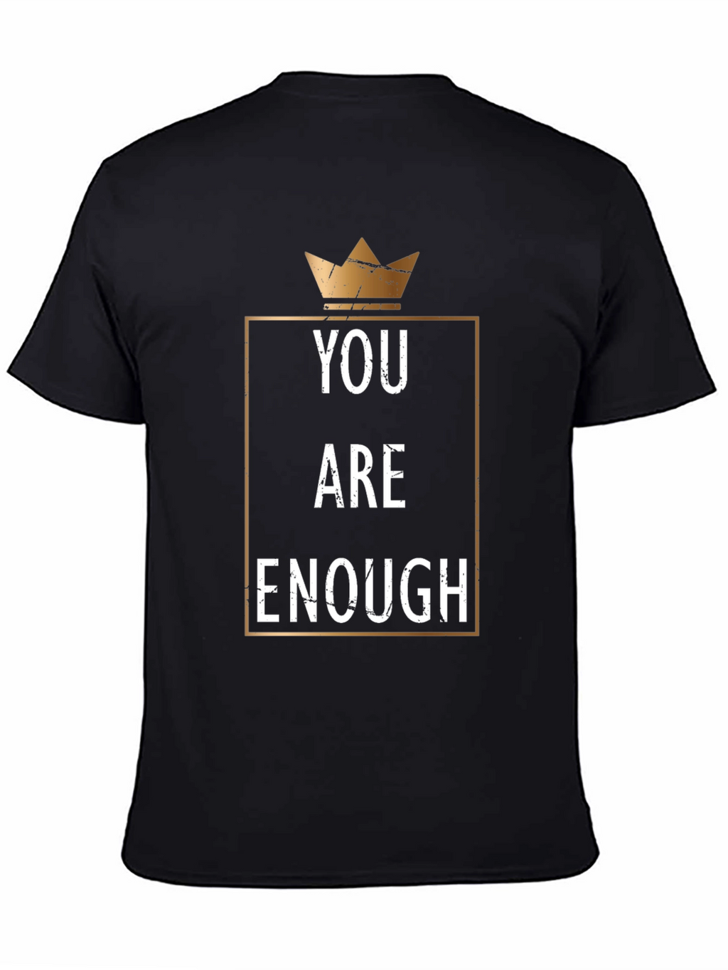 You Are Enough Graphic T-Shirt - Black