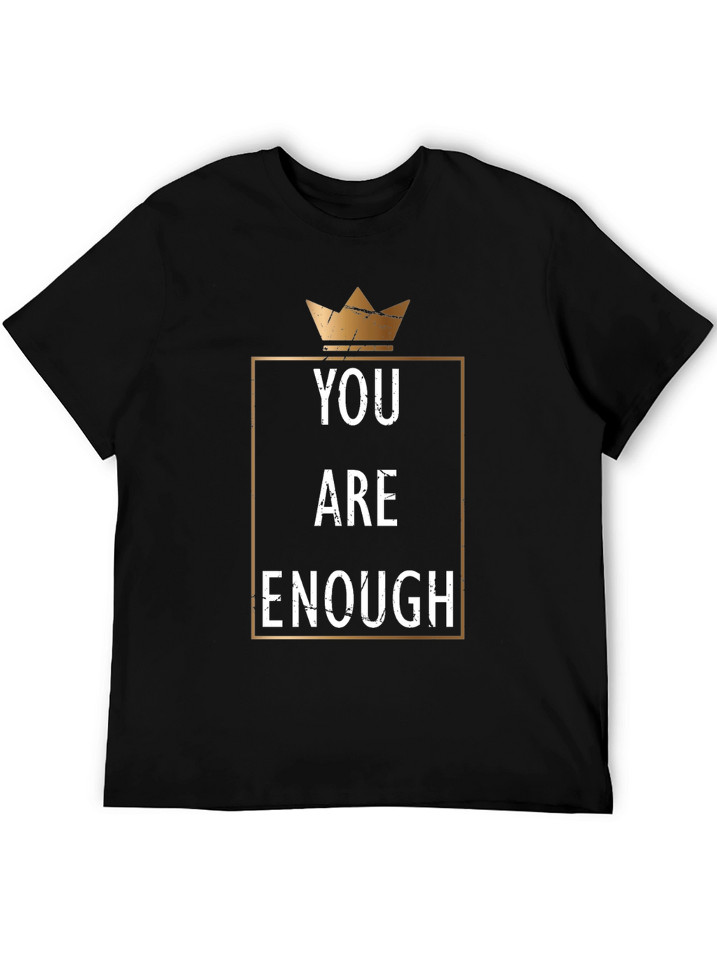 You Are Enough Graphic T-Shirt - Black